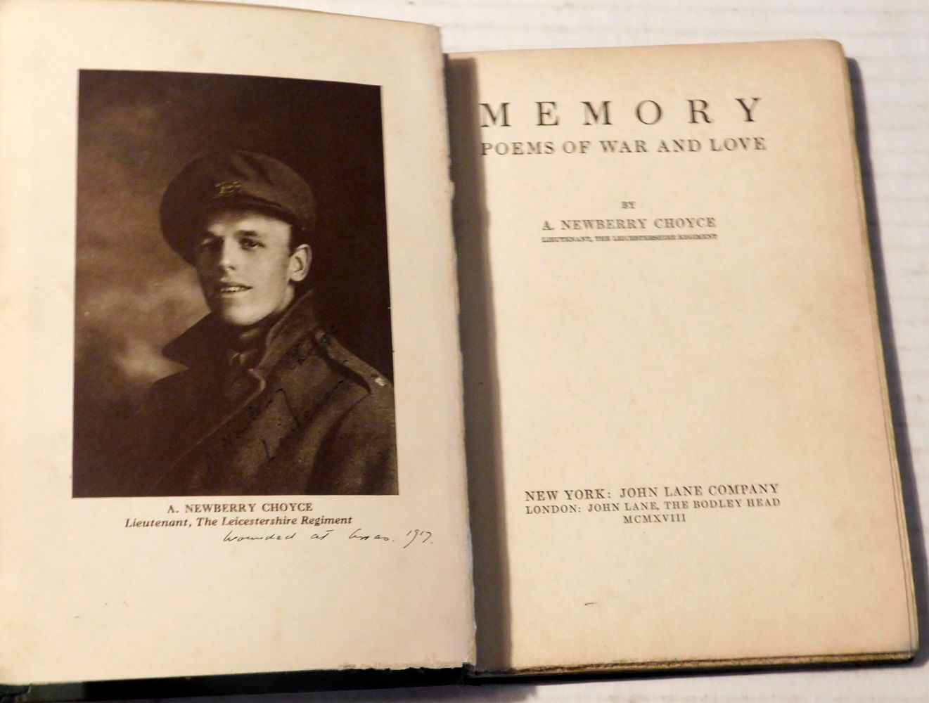 MEMORY: POEMS OF WAR AND LOVE. [INSCRIBED by A. NEWBERRY CHOYCE with a quotation from one of his poems and additionally annotated under his portrait].