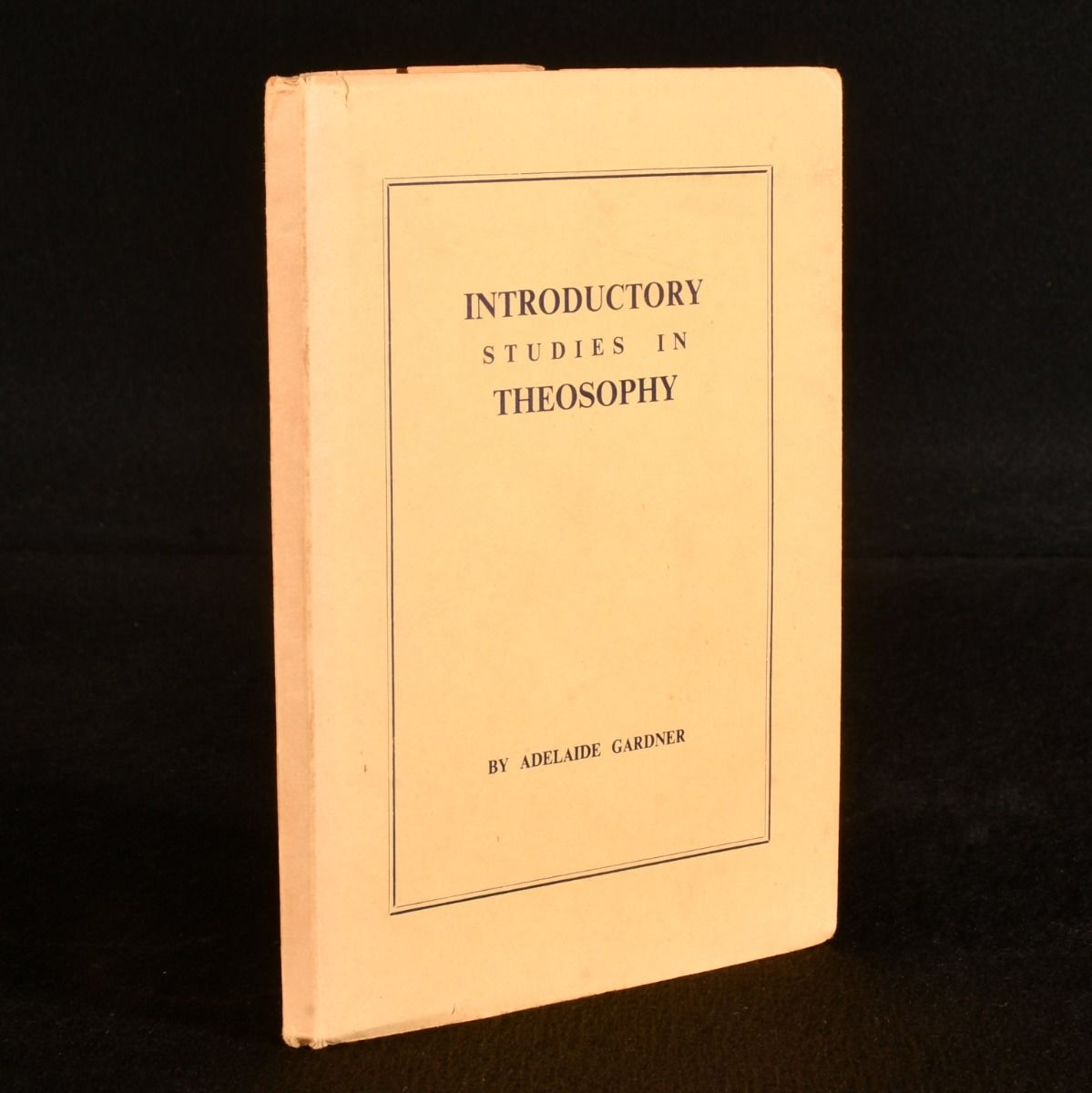 Adelaide Gardner - Introductory Studies in Theosophy