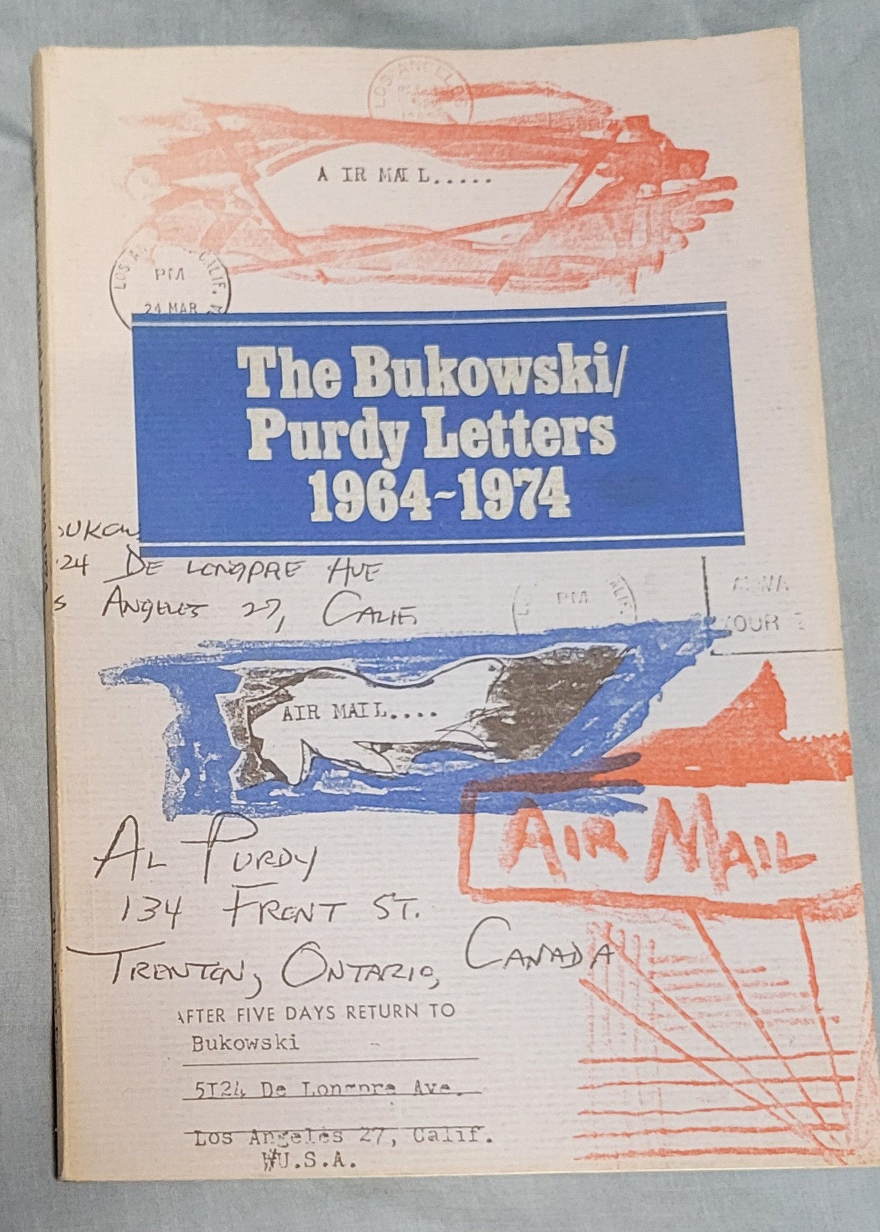 The Bukowski/Purdy Letters 1964-1974