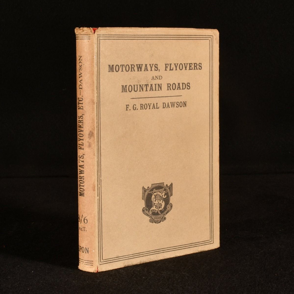 F. G. Royal-Dawson - Motorways, Flyovers and Mountain Roads with Details of Location