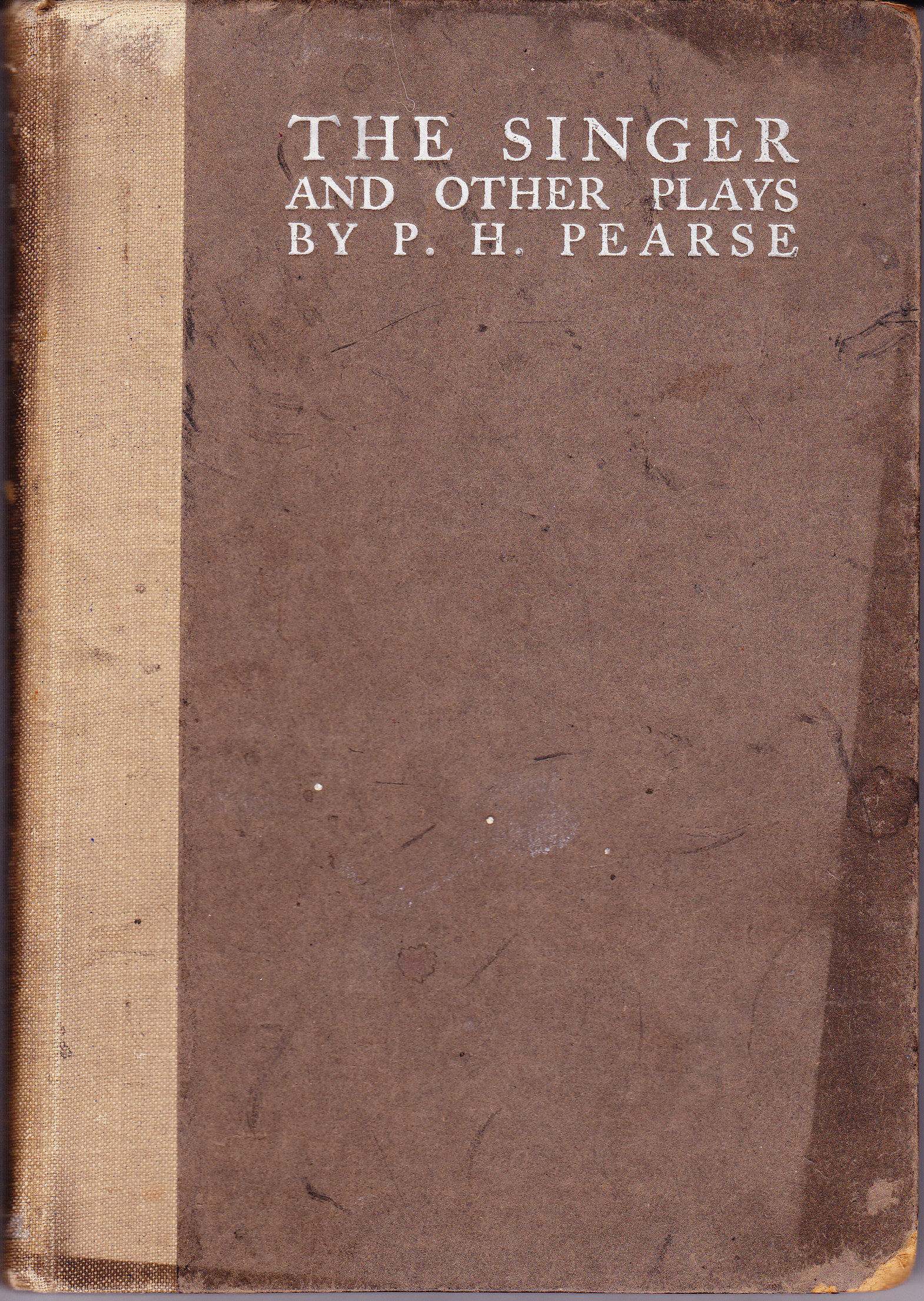 The Singer and Other Plays