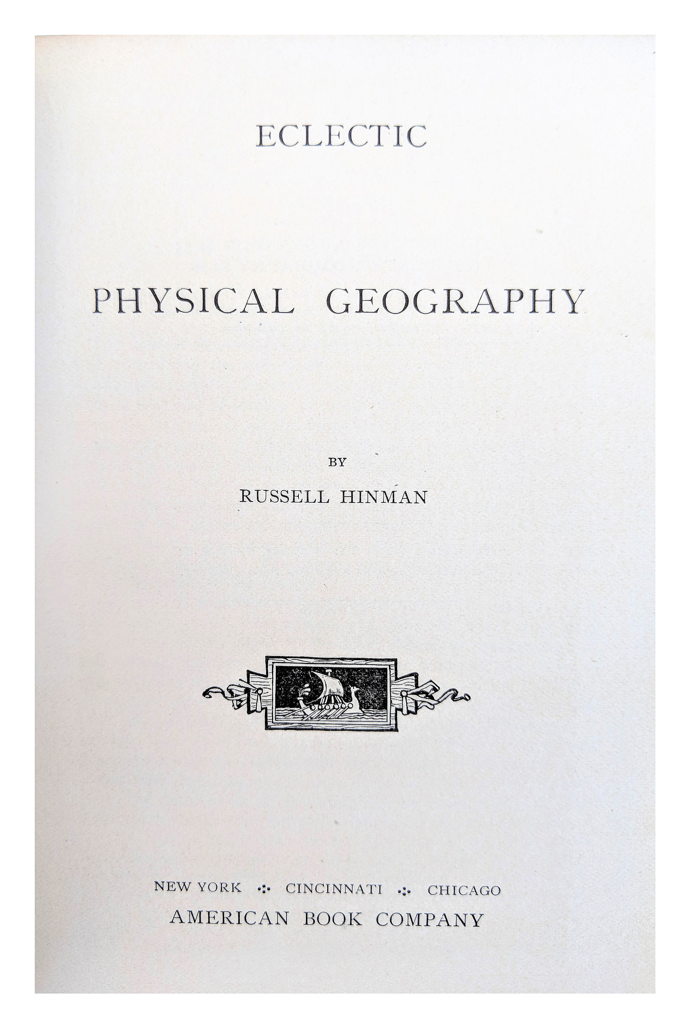 Eclectic Physical Geography.