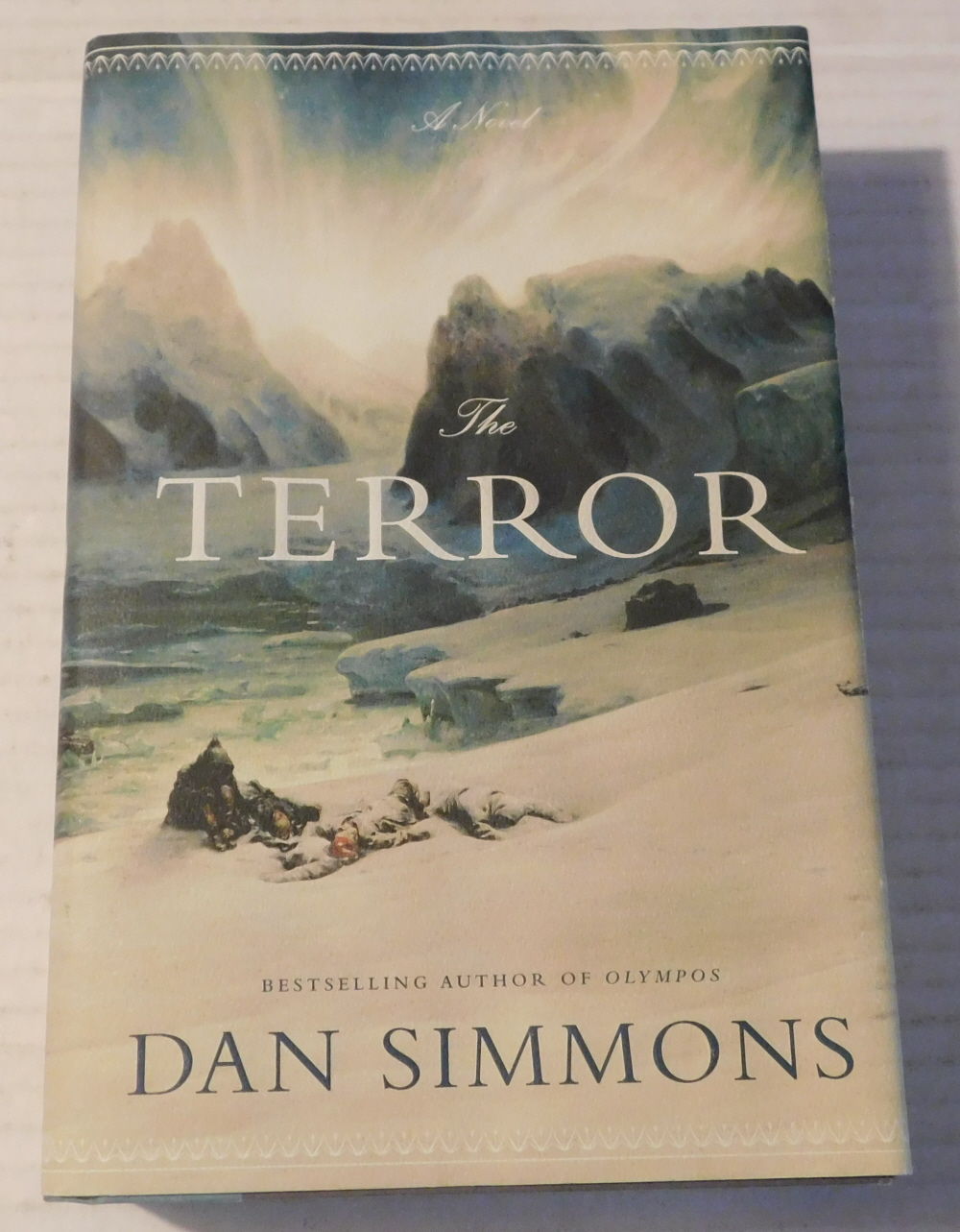 THE TERROR. A Novel. [SIGNED by DAN SIMMONS].