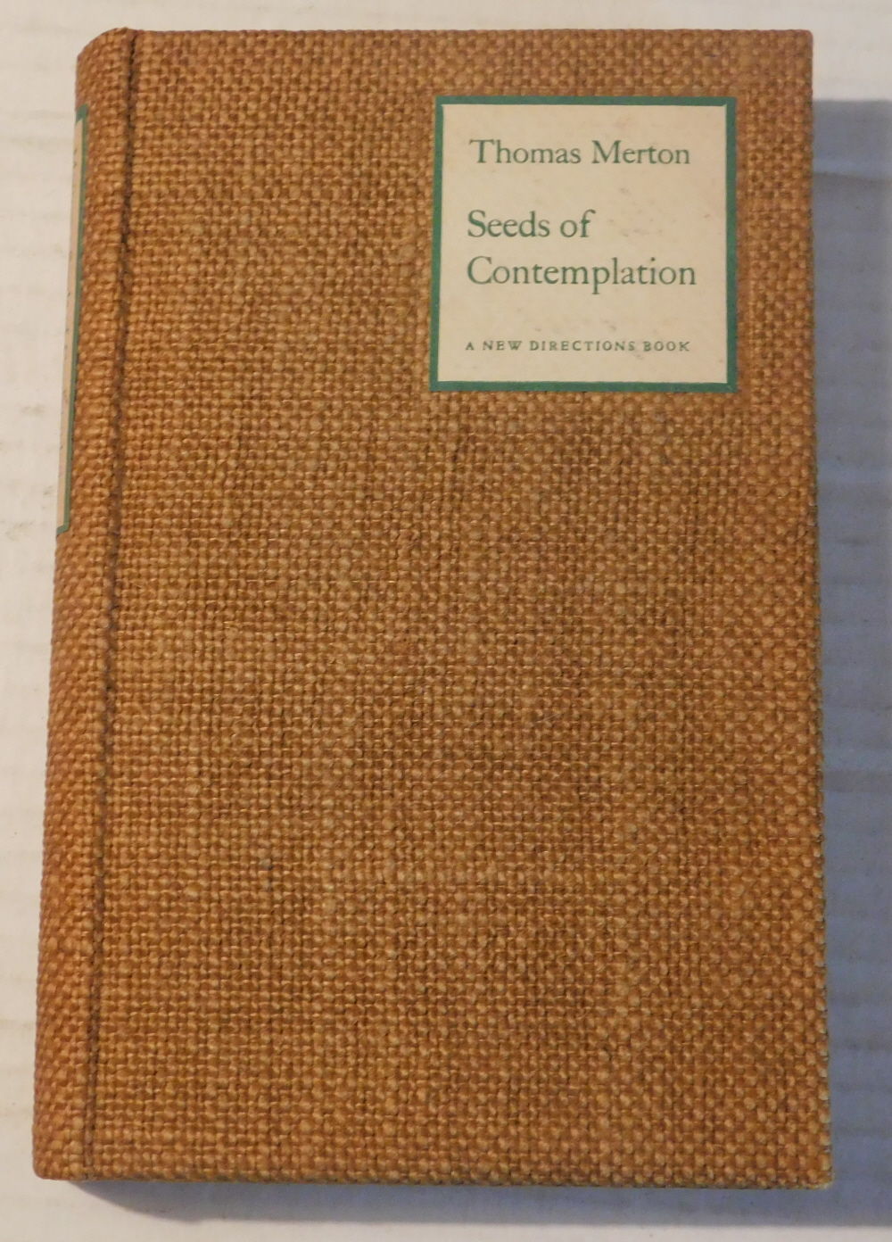 Image for SEEDS OF CONTEMPLATION. SEEDS OF CONTEMPLATION.