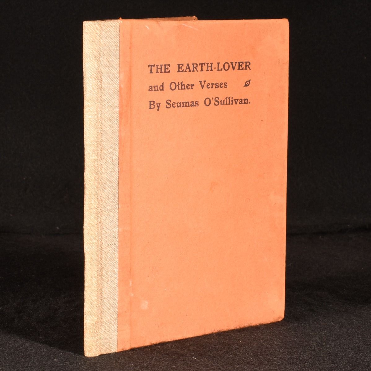 Seumas O'Sullivan - The Earth-Lover and Other Verses