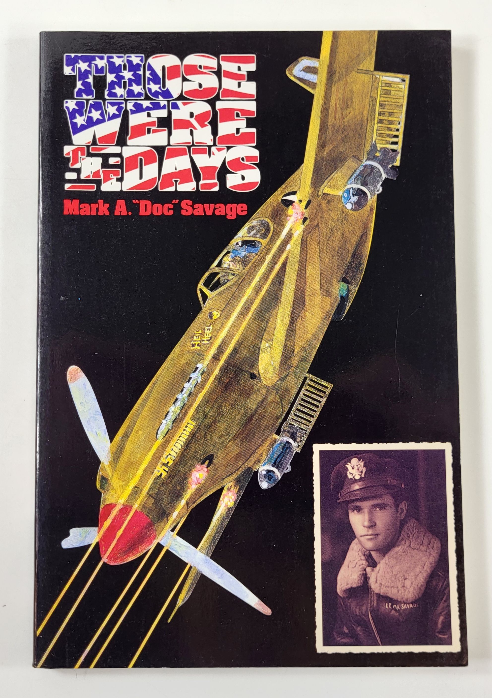Image for Those Were the Days. Aviation Adventures of World War II Those Were the Days. Aviation Adventures of World War II