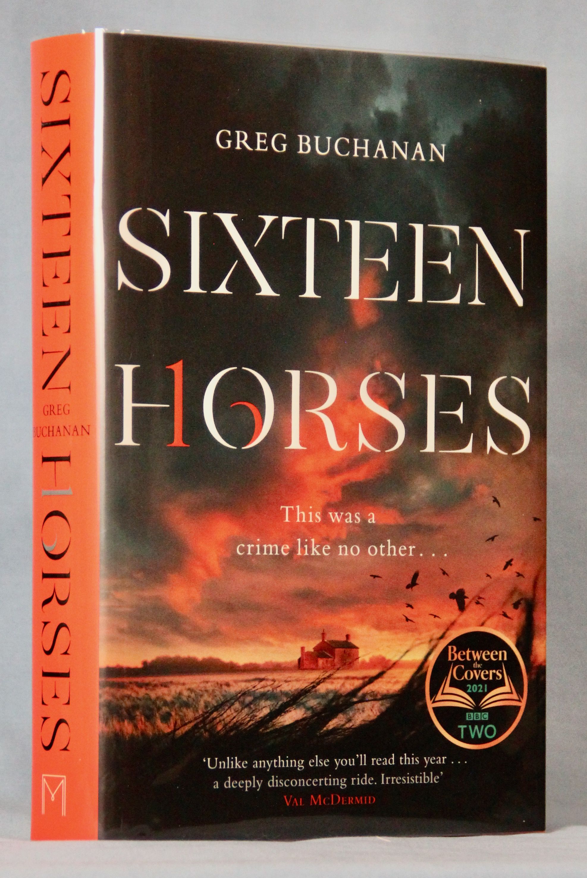 Sixteen Horses (Signed Limited UK First Edition)