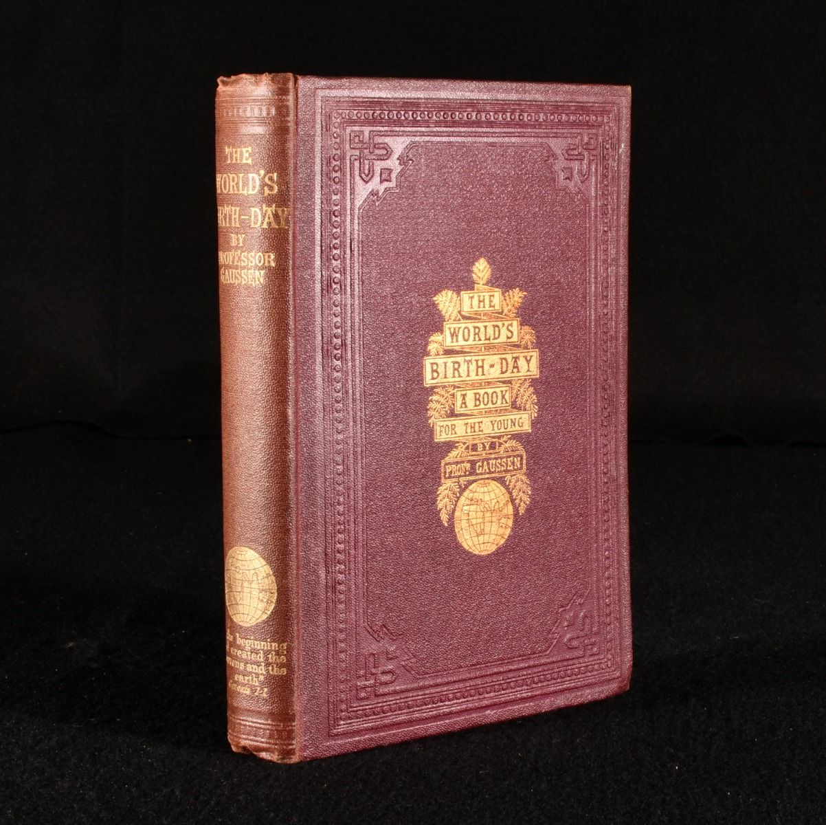 Professor L. Gaussen - The World&Apos;S Birthday: A Book for the Young