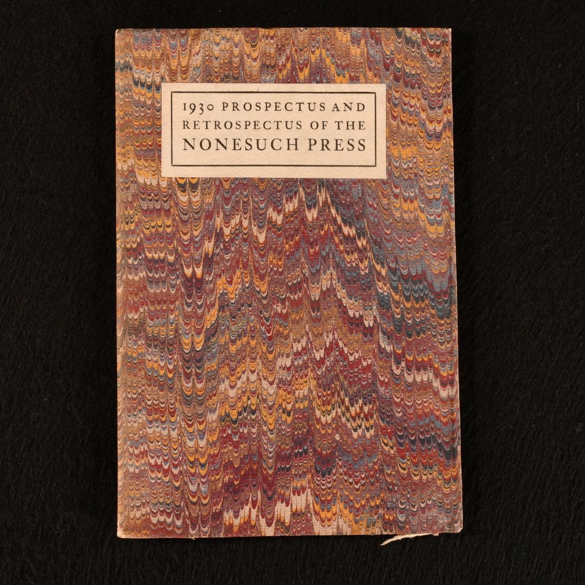  - Prospectus and Retrospectus of the Nonesuch Press