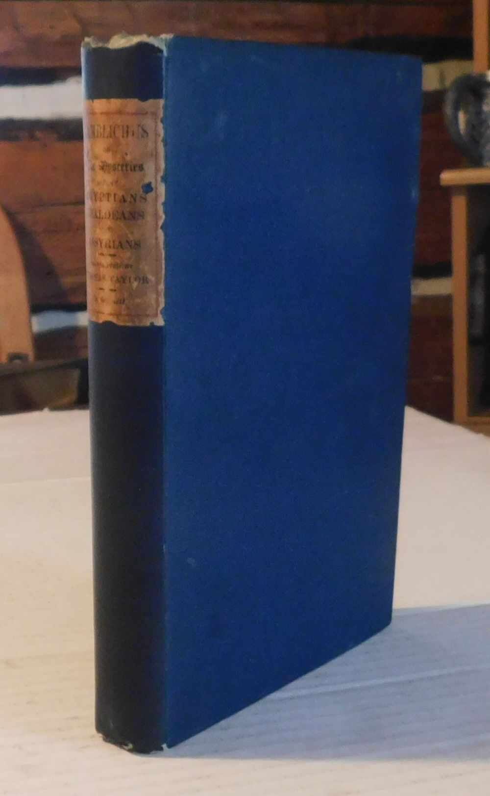 IAMBLICHUS ON THE MYSTERIES OF THE EGYPTIANS, CHALDEANS, AND ASSYRIANS. Translated from the Greek by Thomas Taylor. Second Edition. [From the library of Southern Renaissance Novelist ELLEN GLASGOW, SIGNED by her].