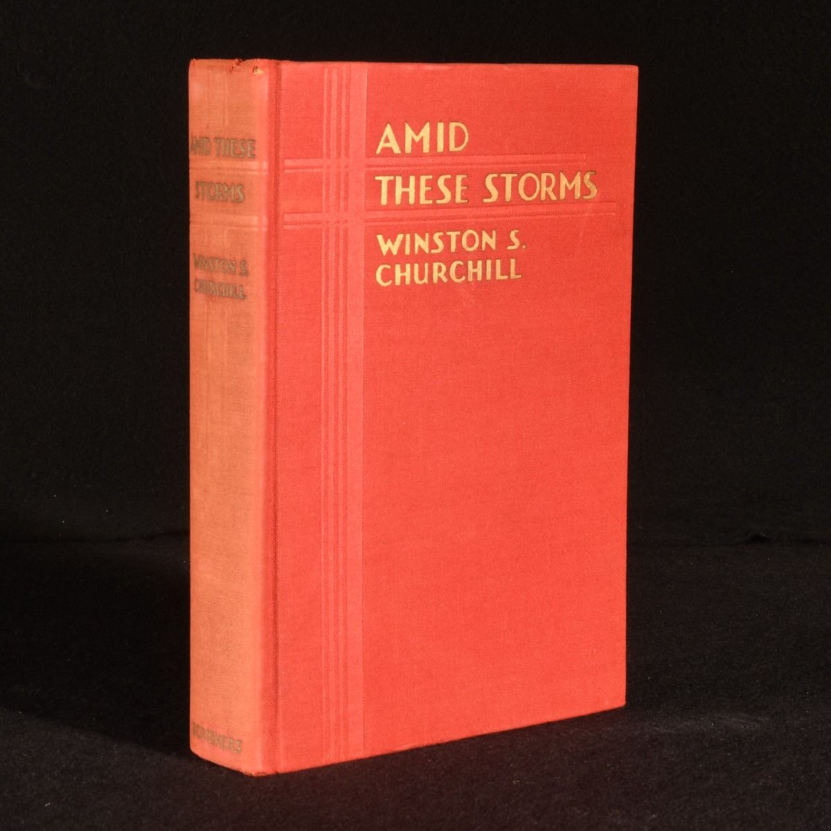 The Rt. Hon. Winston S. Churchill - Amid These Storms: Thoughts and Adventures