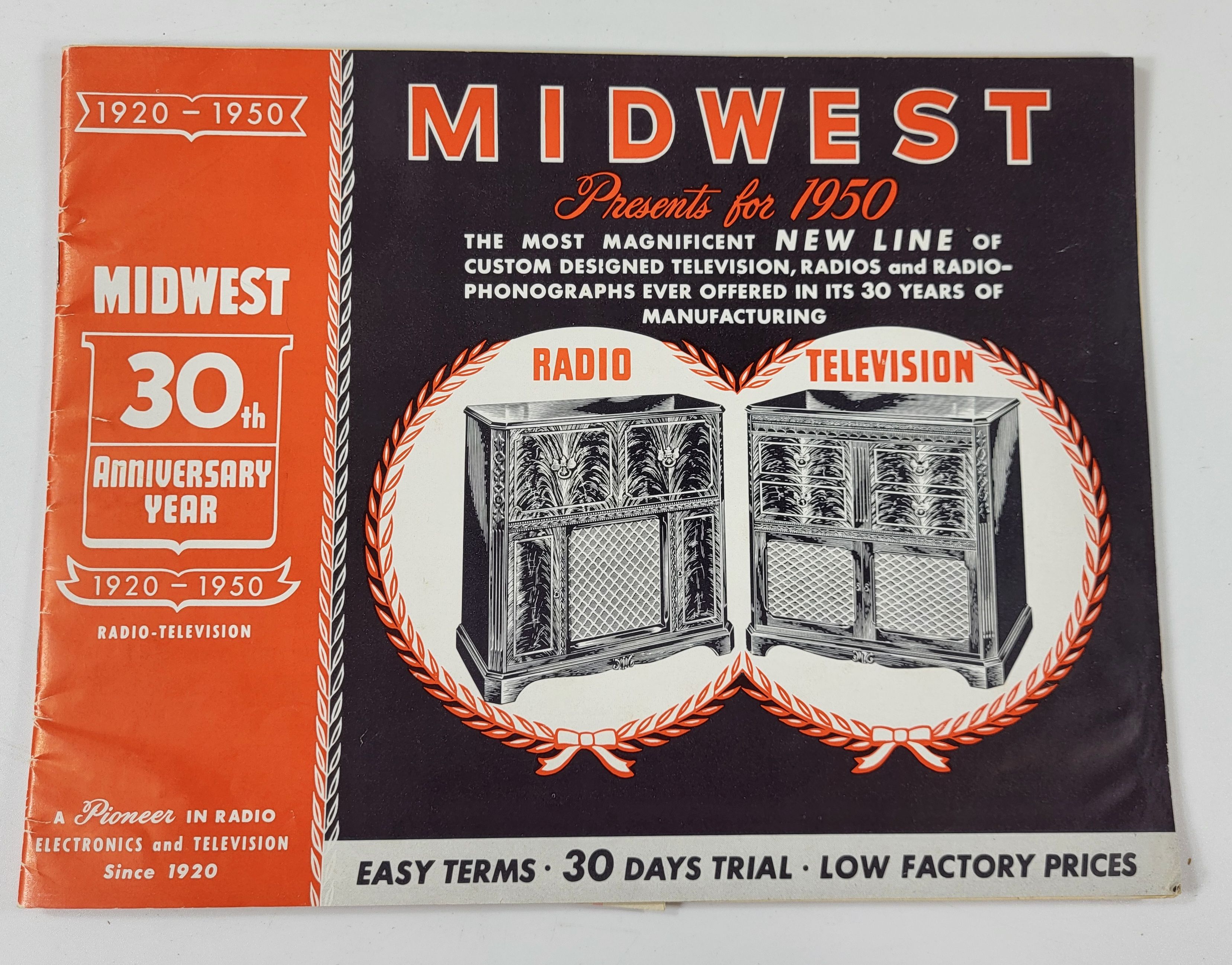 Midwest Presents for 1950: The Most Magnificant New Line of Custom Designed Television, Radios and Radio-Phonographs Ever Offered in Its 30 Years of Manufacturing. 30th Anniversary Year 1920-1950 Catalog