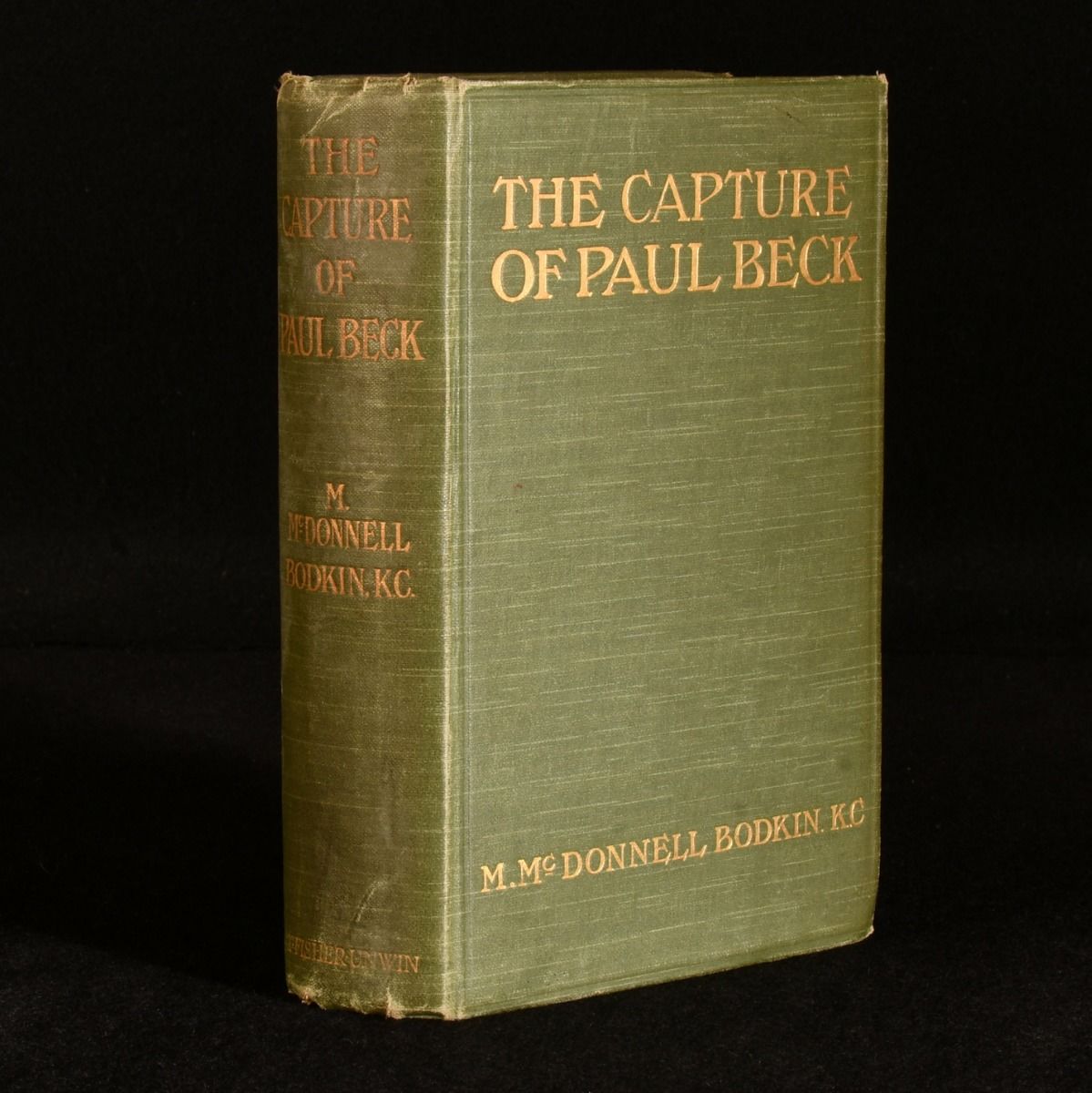 M. McDonnell Bodkin - The Capture of Paul Beck