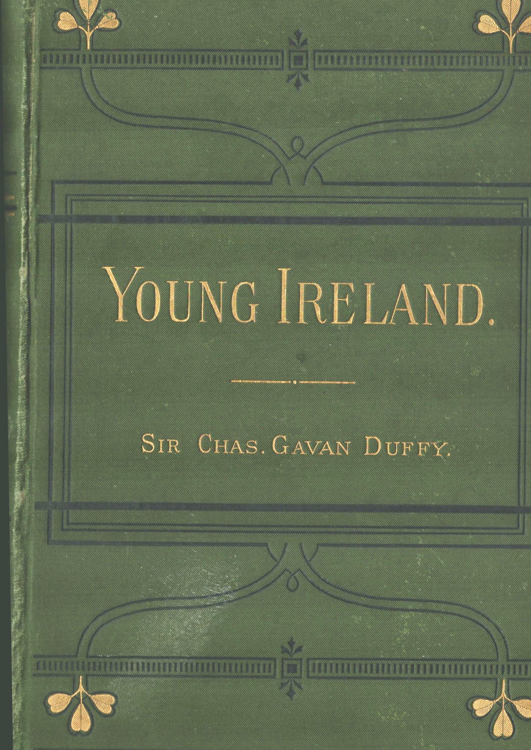 Young Ireland: A Fragment of History 1840-1850