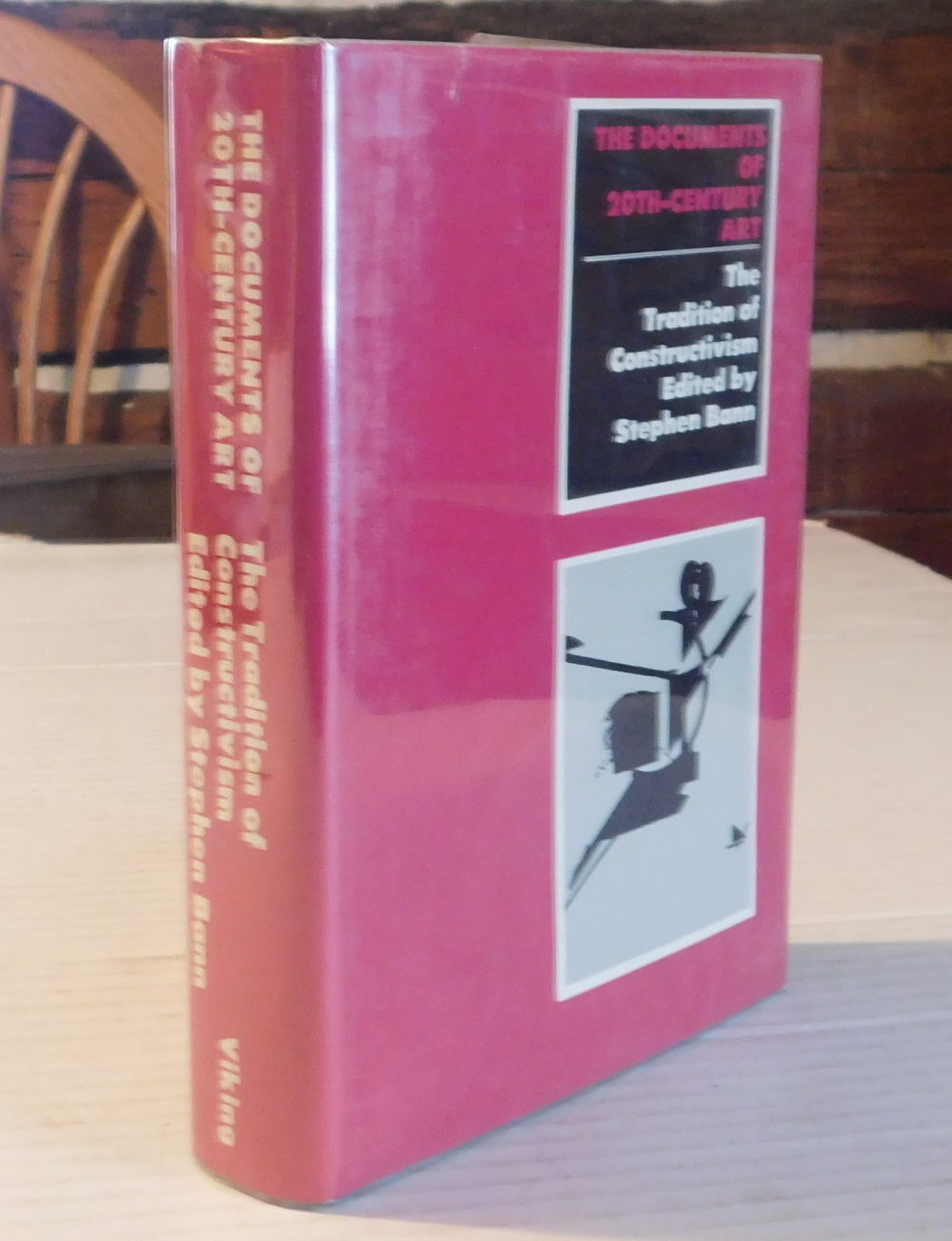 THE TRADITION OF CONSTRUCTIVISM. Edited with an Introduction by Stephen Bann. [INSCRIBED & SIGNED by STEPHEN BANN].