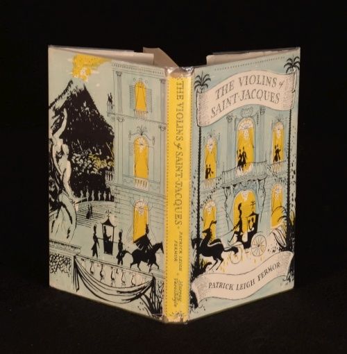 Patrick Leigh Fermor - The Violins of Saint-Jacques a Tale of the Antilles
