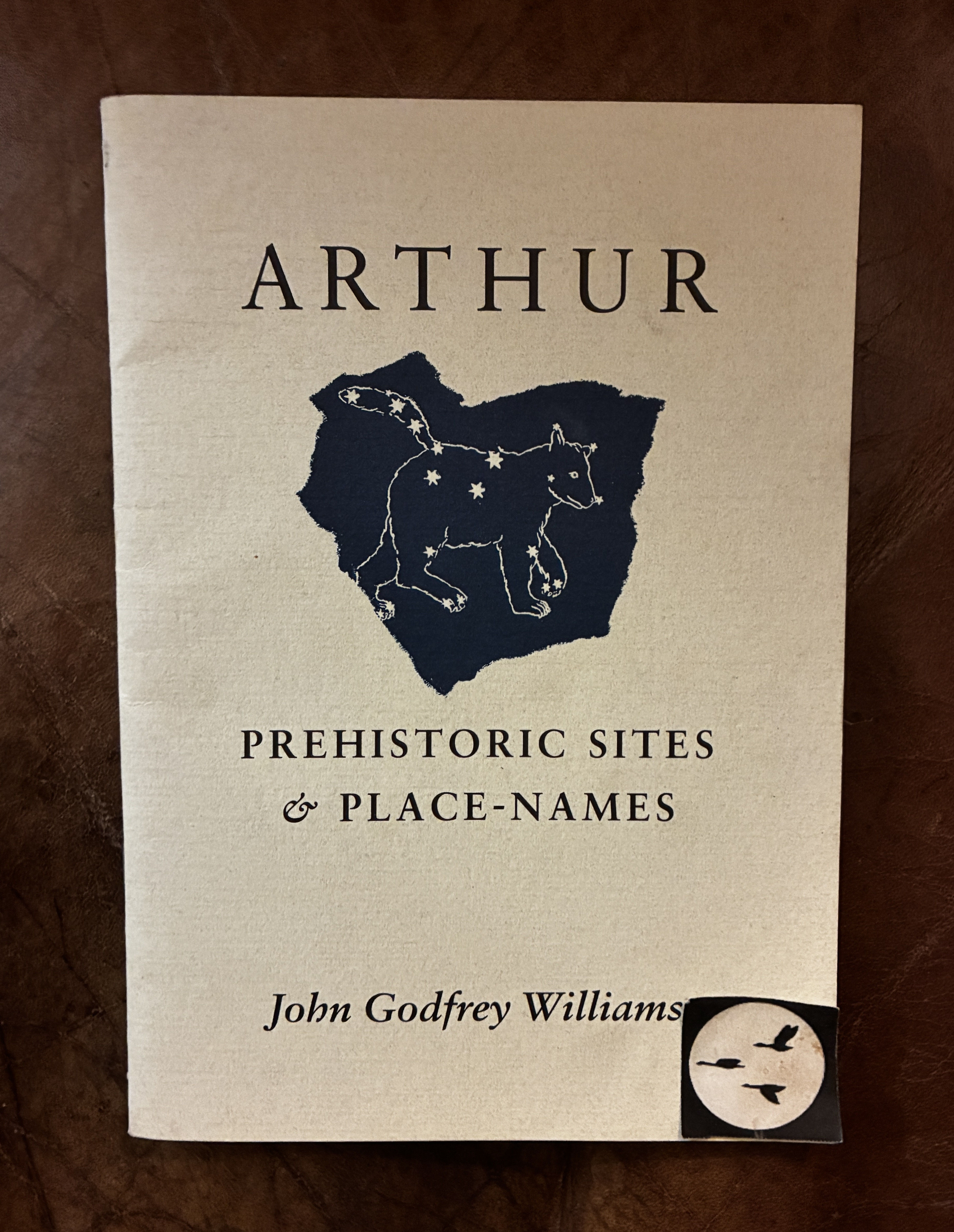 Image for Arthur : Prehistoric Sites & Place-Names: A Comprehensive List Arthur : Prehistoric Sites & Place-Names: A Comprehensive List