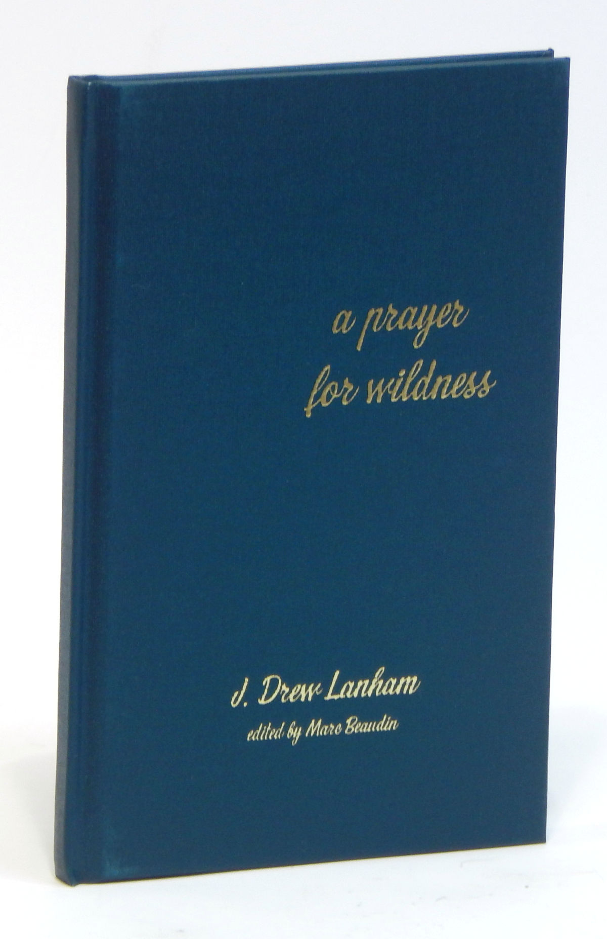 A Prayer for Wildness