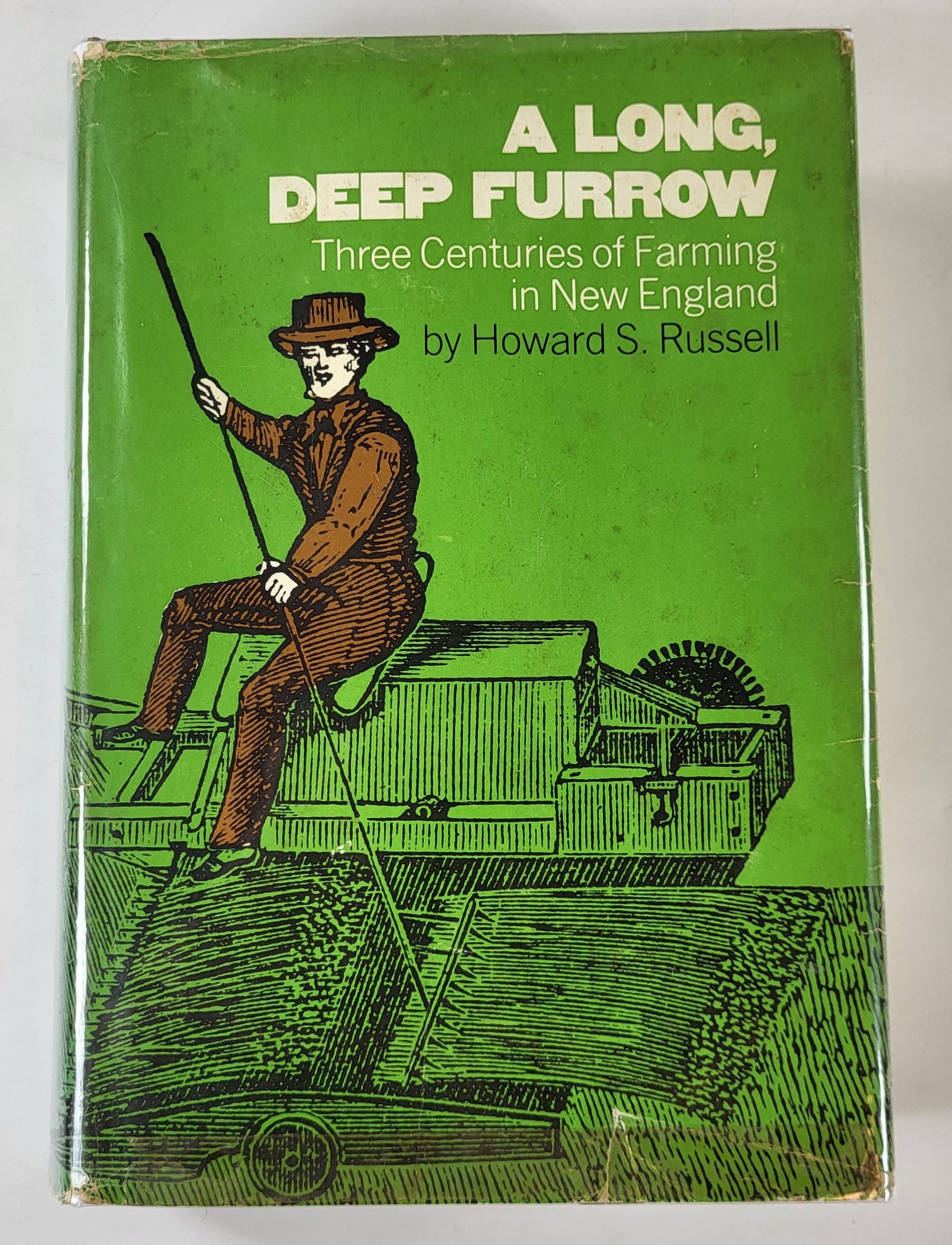 Image for A Long, Deep Furrow: Three Centuries of Farming in New England A Long, Deep Furrow: Three Centuries of Farming in New England