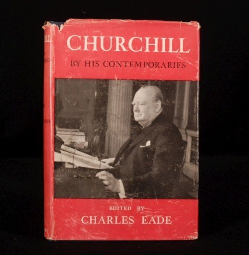 Charles Eade - Churchill by His Contemporaries