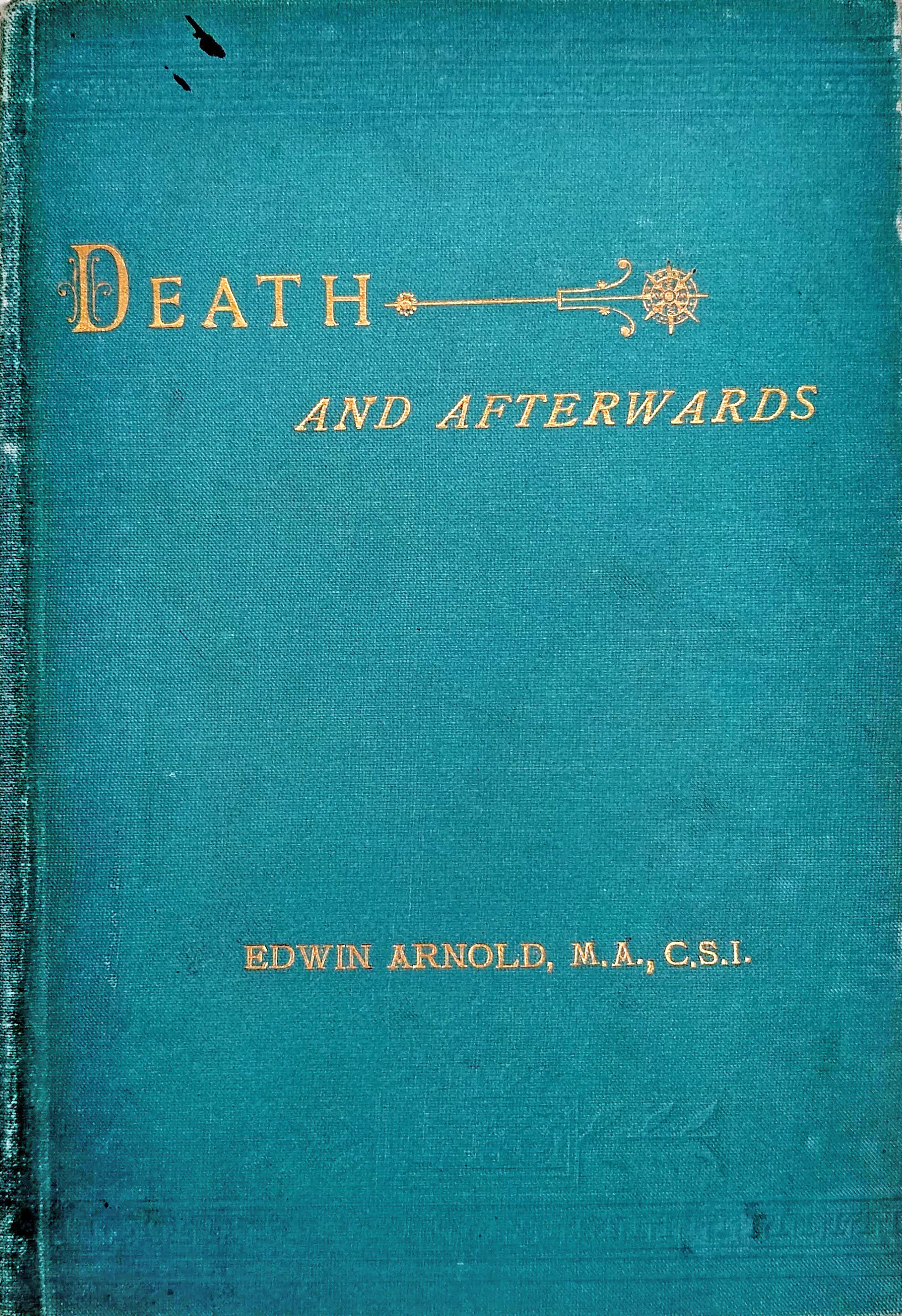 Death and Afterwards. .. With a Supplement.
