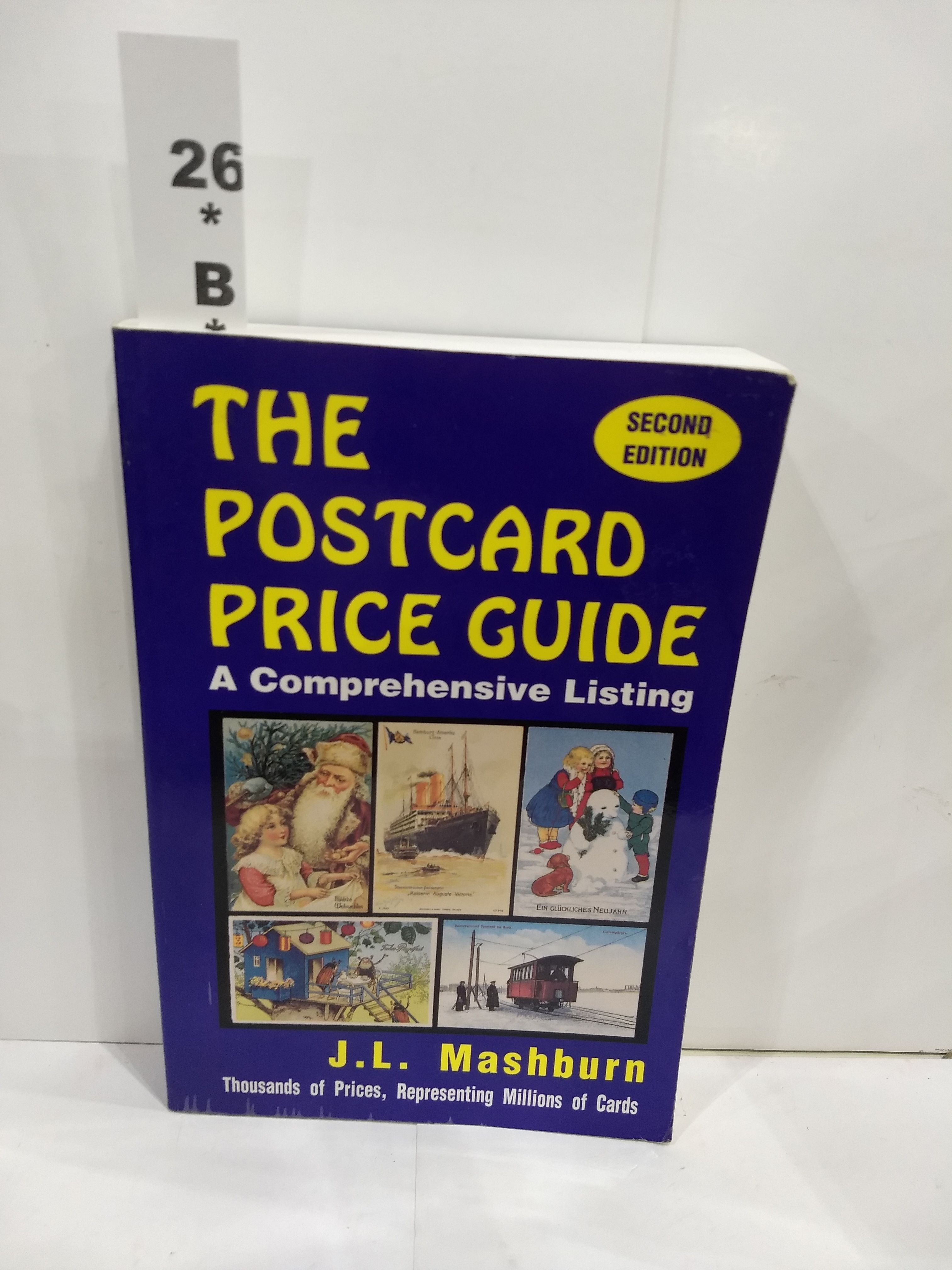 The Postcard Price Guide a Comprehensive Listing