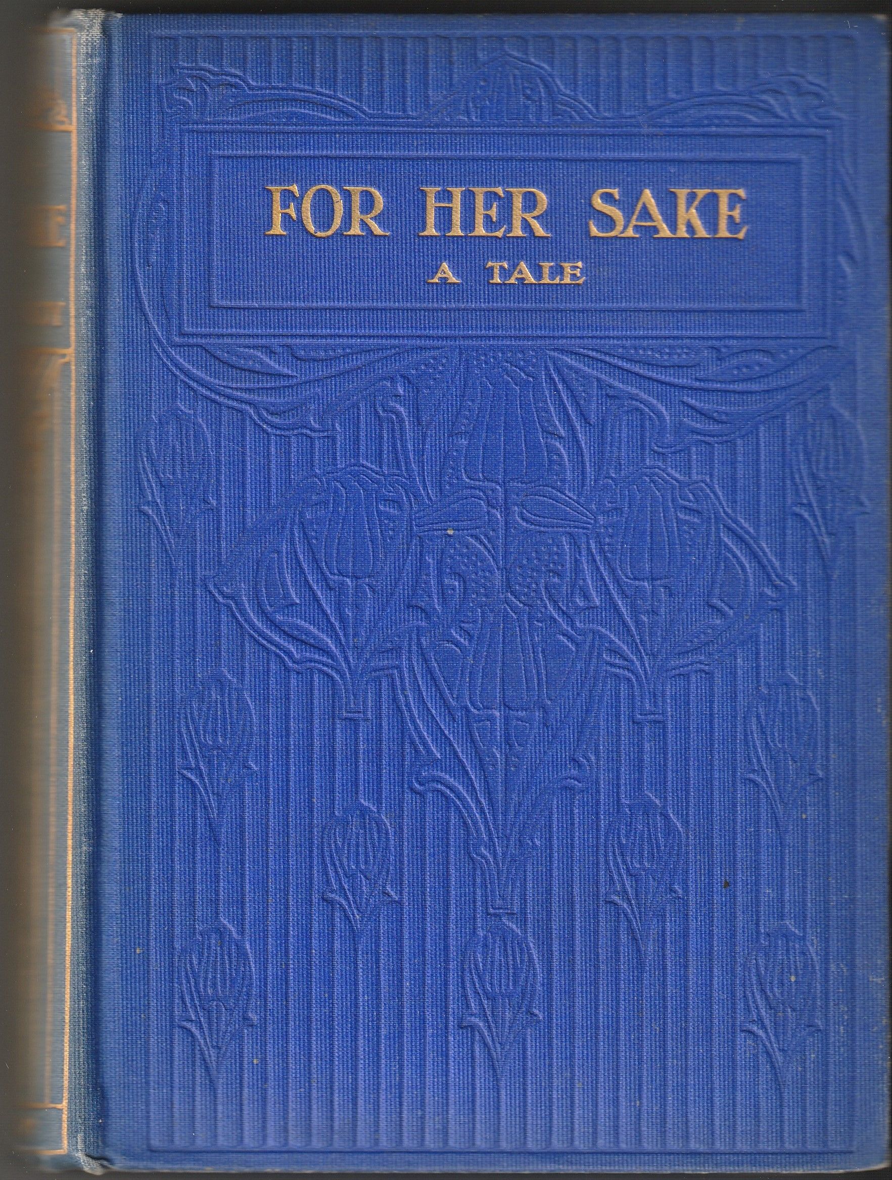 For Her Sake: A Tale of Life in Ireland