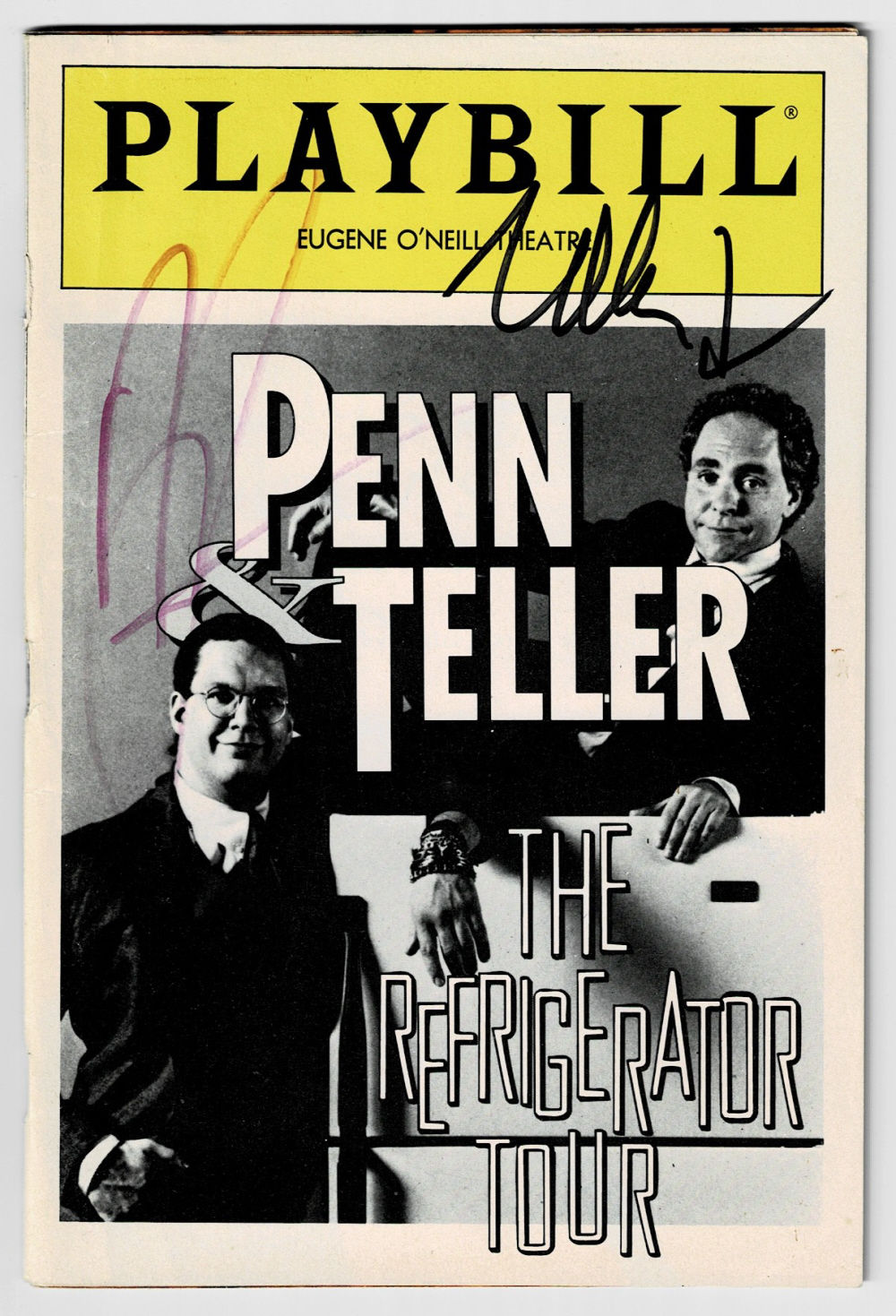 PENN & TELLER: THE REFRIGERATOR TOUR. Original Theatre PLAYBILL SIGNED by PENN & TELLER.