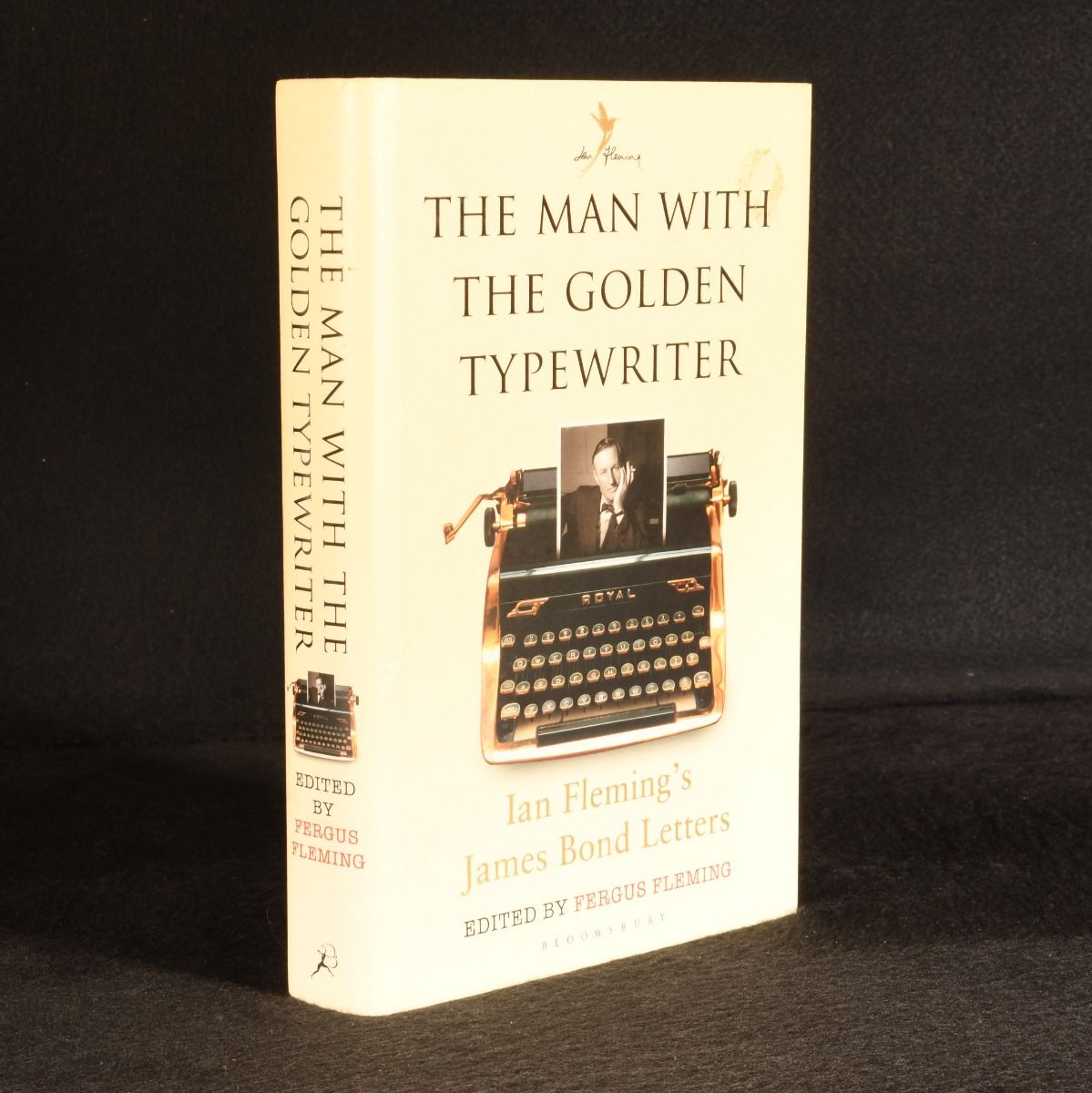 Ian Fleming; Fergus Fleming [ed.] - The Man with the Golden Typewriter: Ian Fleming&Apos;S James Bond Letters