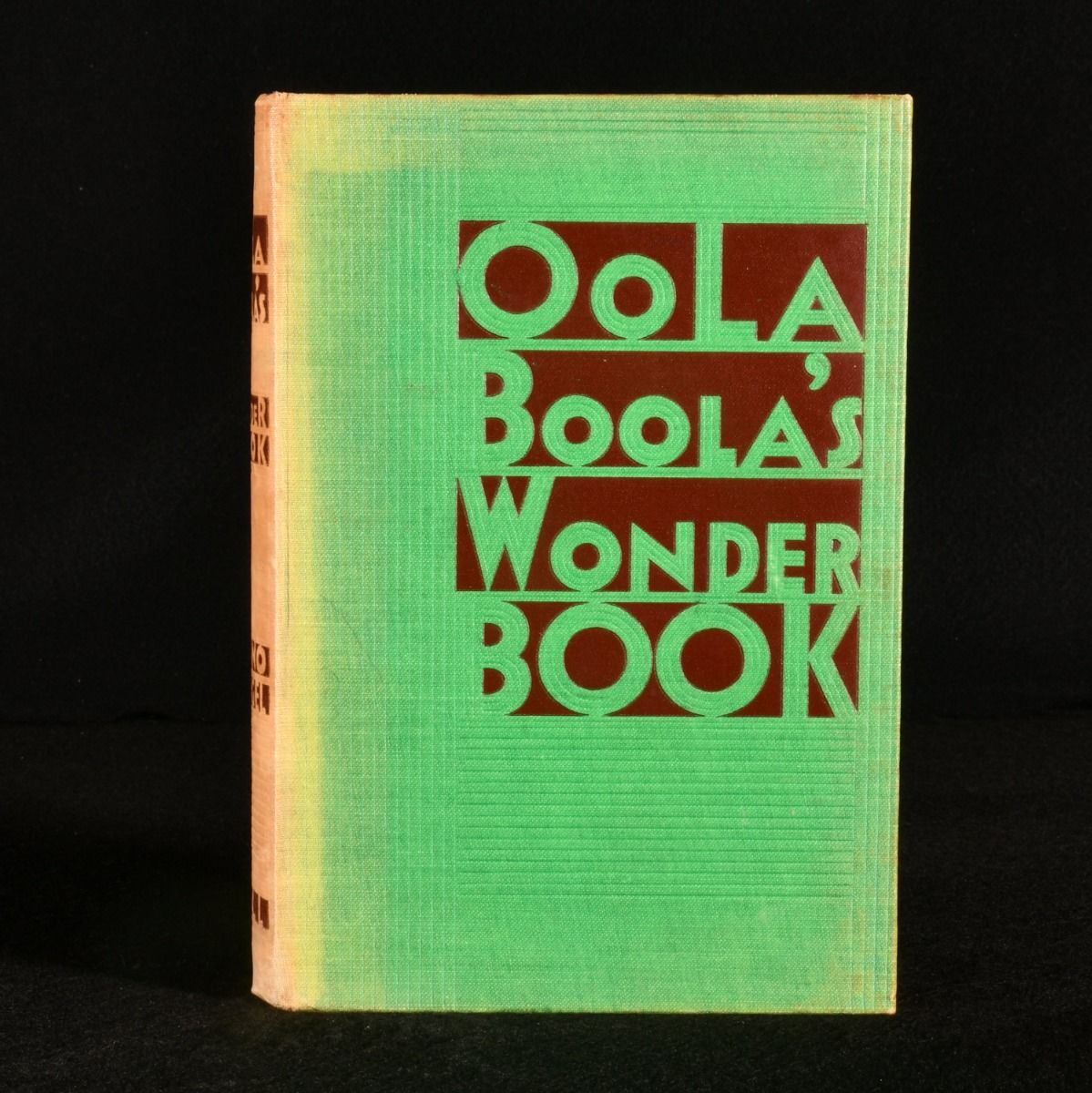 Bruno H. Burgel; Ivy E. Clegg - Oola-Boola&Apos;S Wonder Book