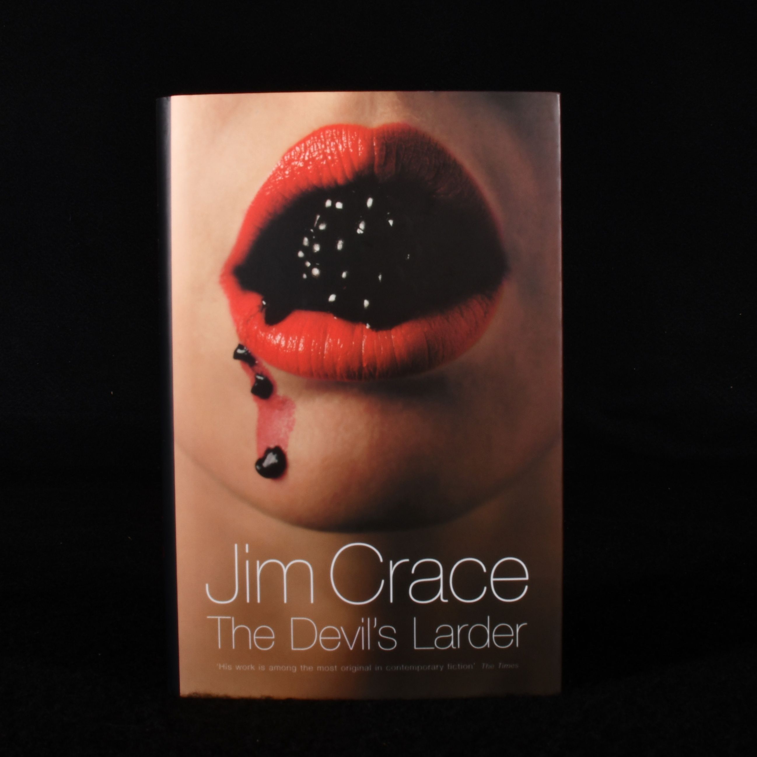 Jim Crace - The Devil&Apos;S Larder