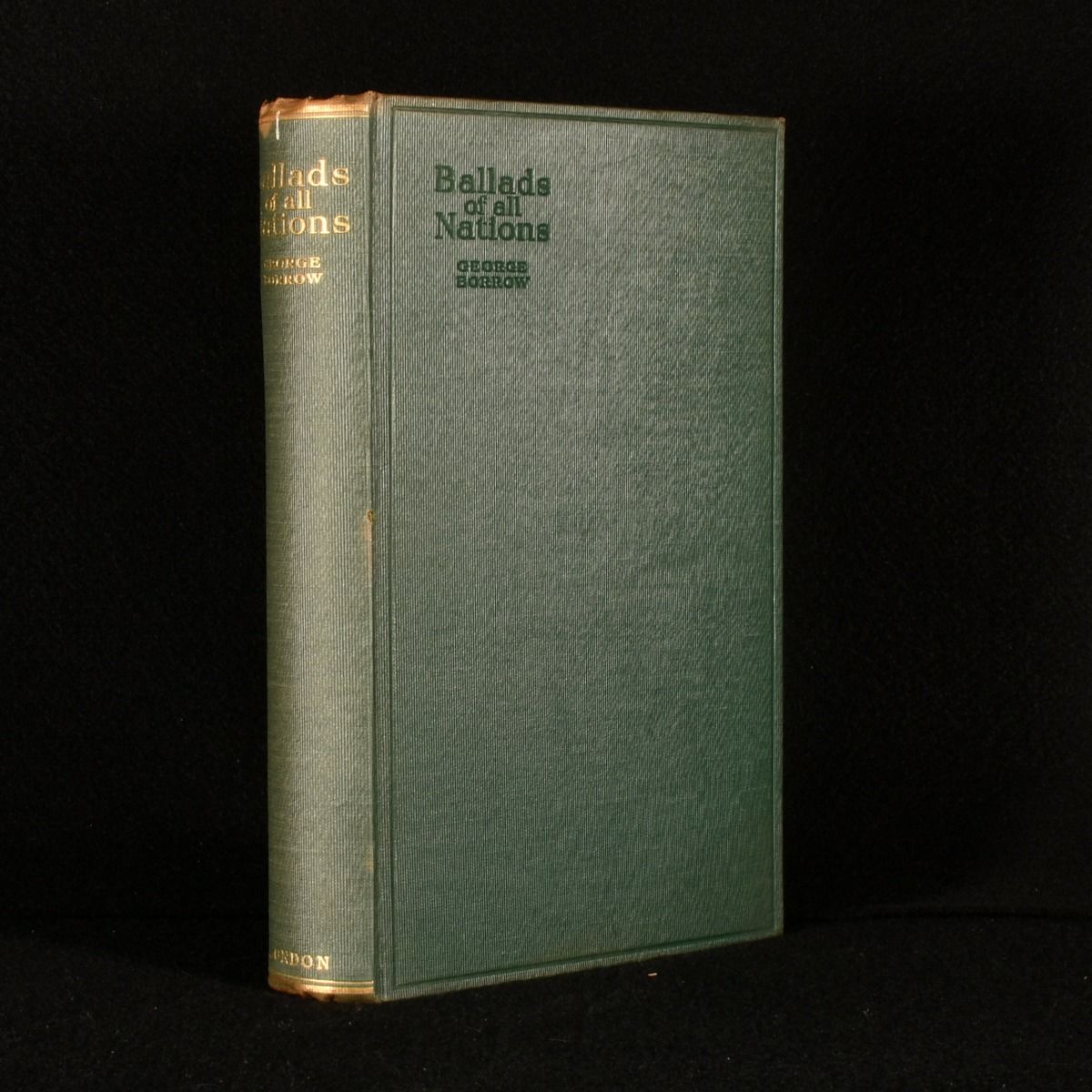 R. Brimley Johnson (ed.); Hebert Wright; George Borrow - Ballads of All Nations