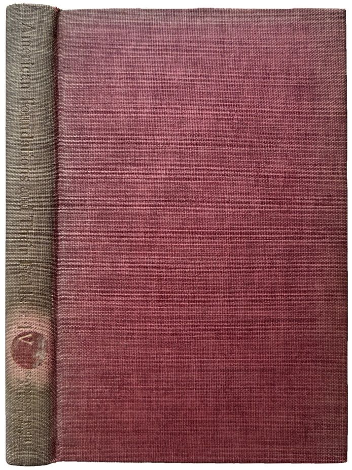 Image for American Foundations and their Fields. IV. Compiled by Geneva Seybold. American Foundations and their Fields. IV. Compiled by Geneva Seybold.