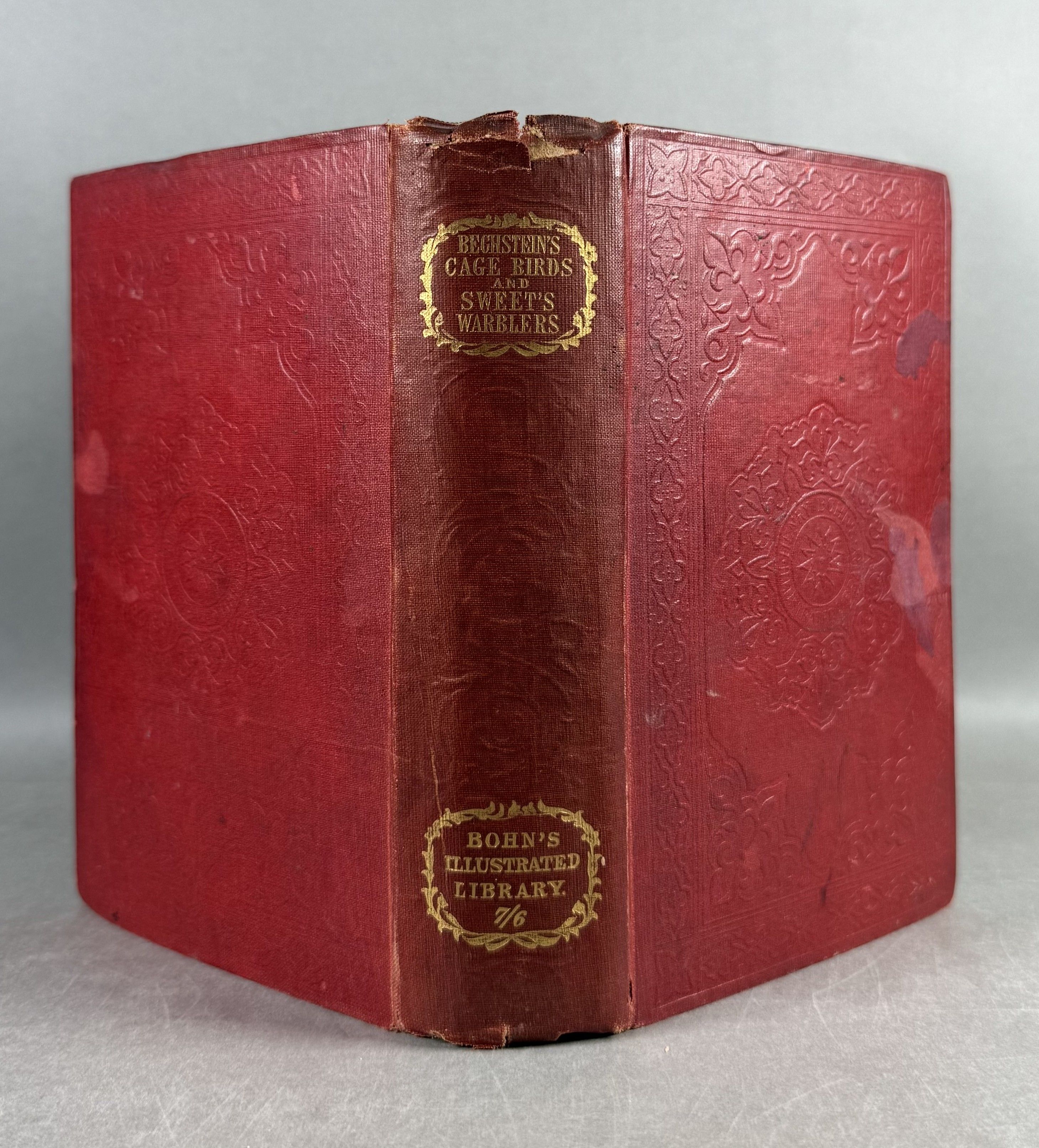 Cage and Chamber-Birds; Their Natural History, Habits, Food, Diseases, Management, and Modes of Capture.with Considerable Additions on Structure, Migration, and Economy.Incorporating the Whole of Sweet's British Warblers.