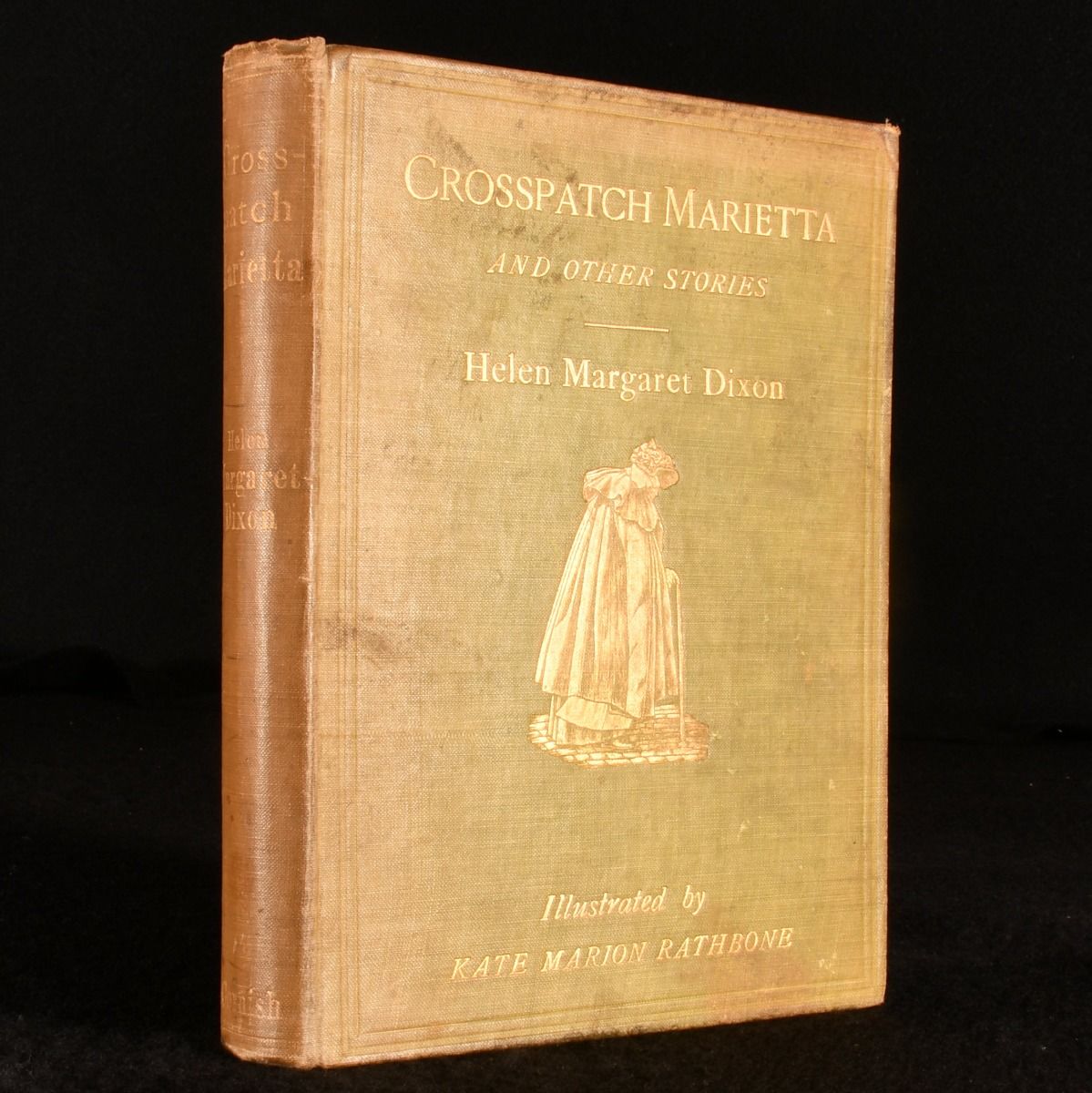 Helen Margaret Dixon - Crosspatch Marietta and Other Stories