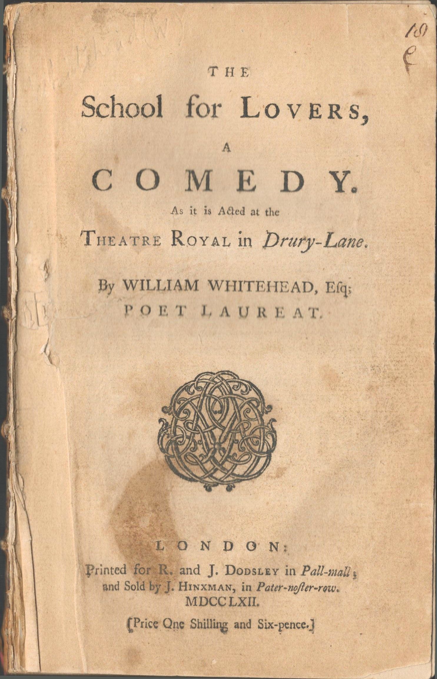 The School for Lovers, A Comedy As it is Acted at the Theatre Royal in Drury-Lane