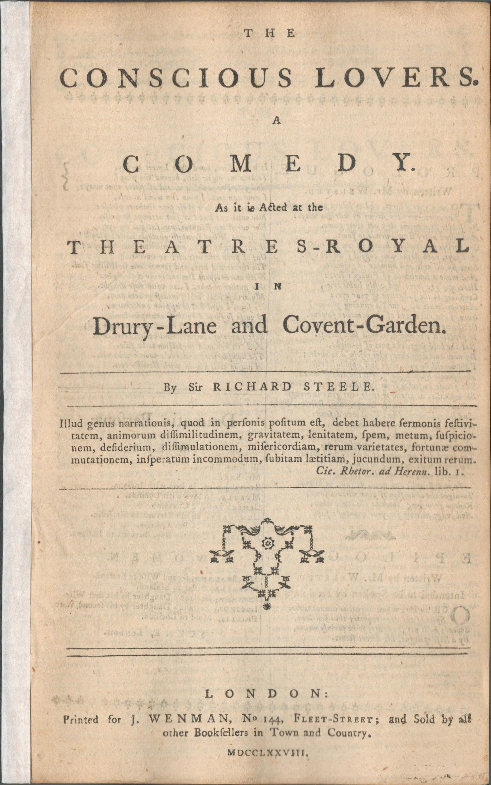 The Conscious Lovers. A Comedy. As it is Acted at the Theatres-Royal in Drury Lane and Covent-Garden
