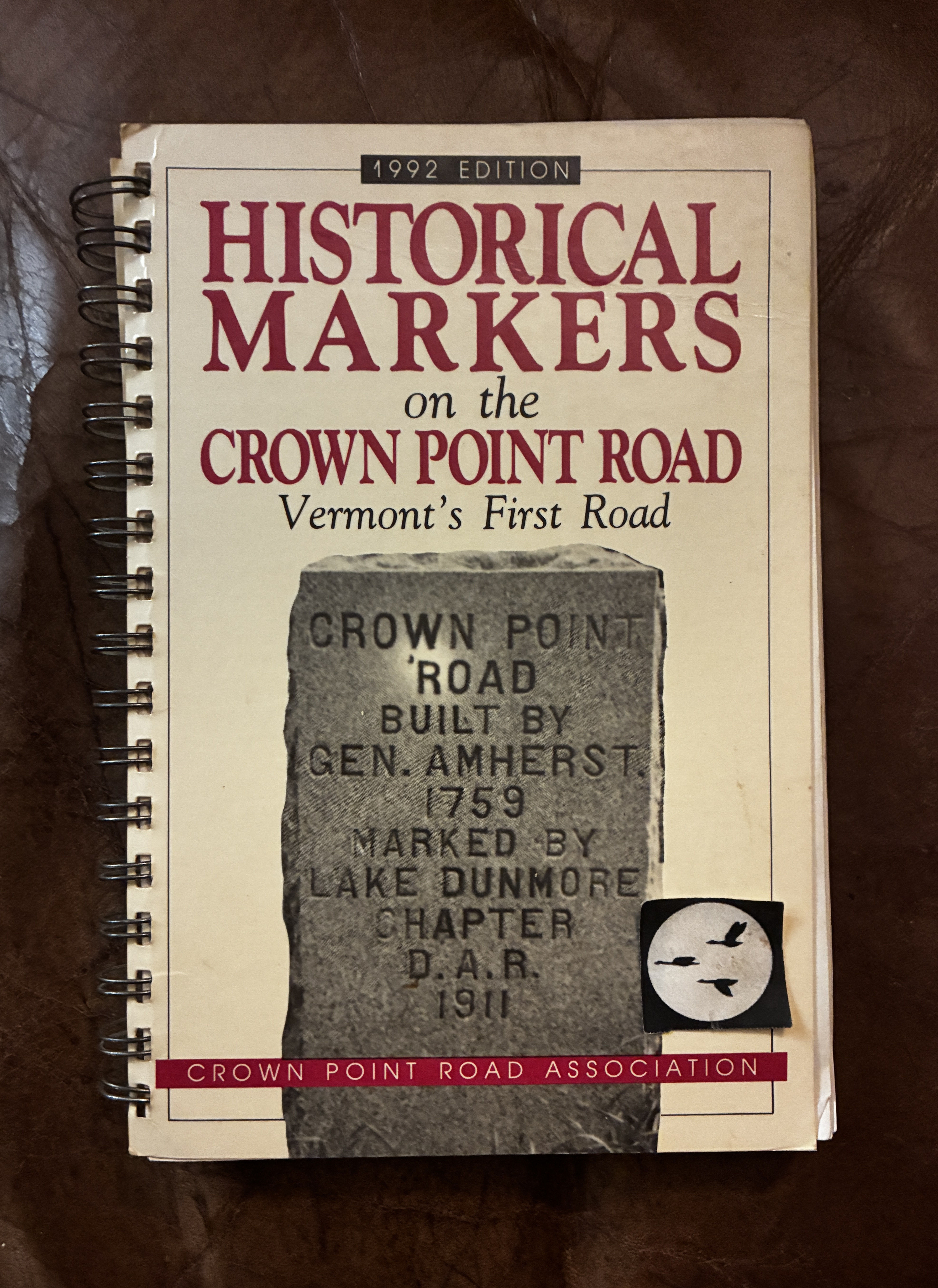 Image for Historical Markers on the Crown Point Road Vermont's First Road 1992 Edition Historical Markers on the Crown Point Road Vermont's First Road 1992 Edition