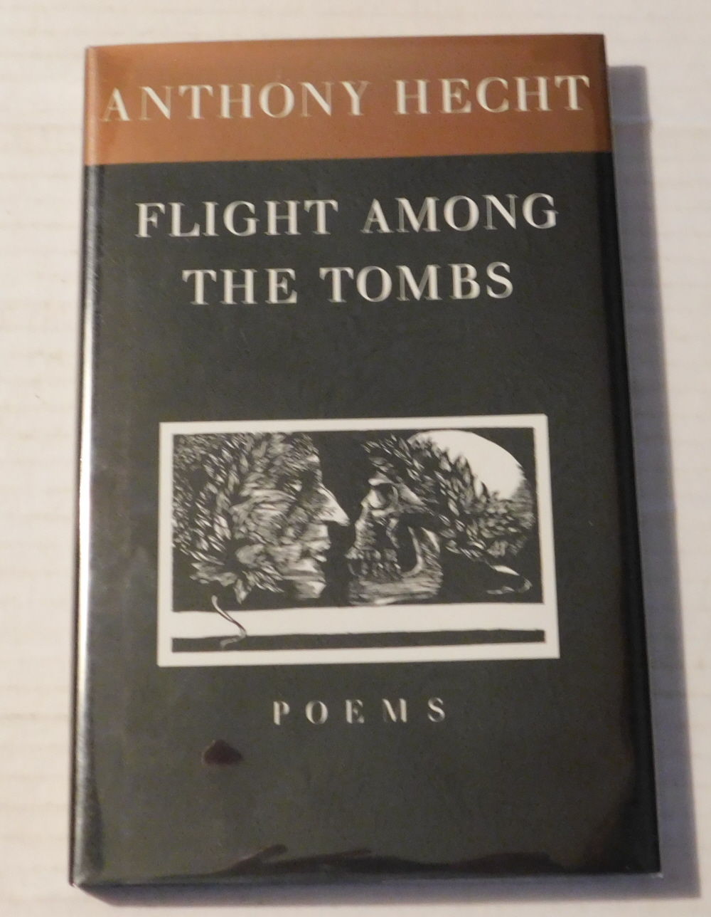 Image for FLIGHT AMONG THE TOMBS: Poems by Anthony Hecht. SIGNED by the poet. FLIGHT AMONG THE TOMBS: Poems by Anthony Hecht. SIGNED by the poet.