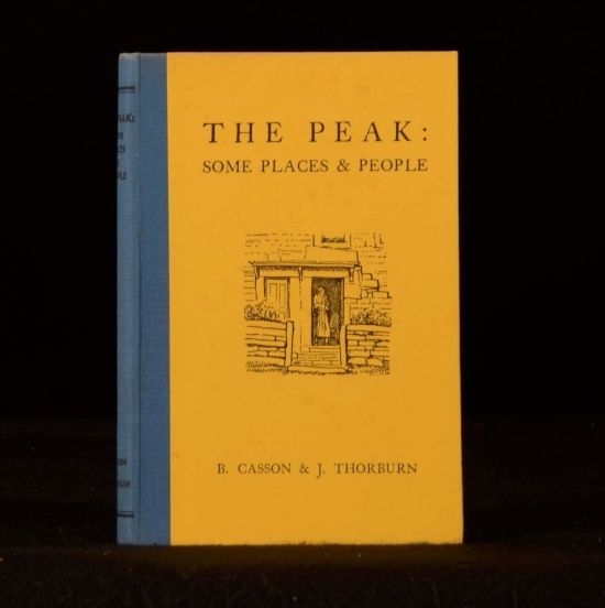 B. Casson; J. Thorburn - The Peak: Some Places and People