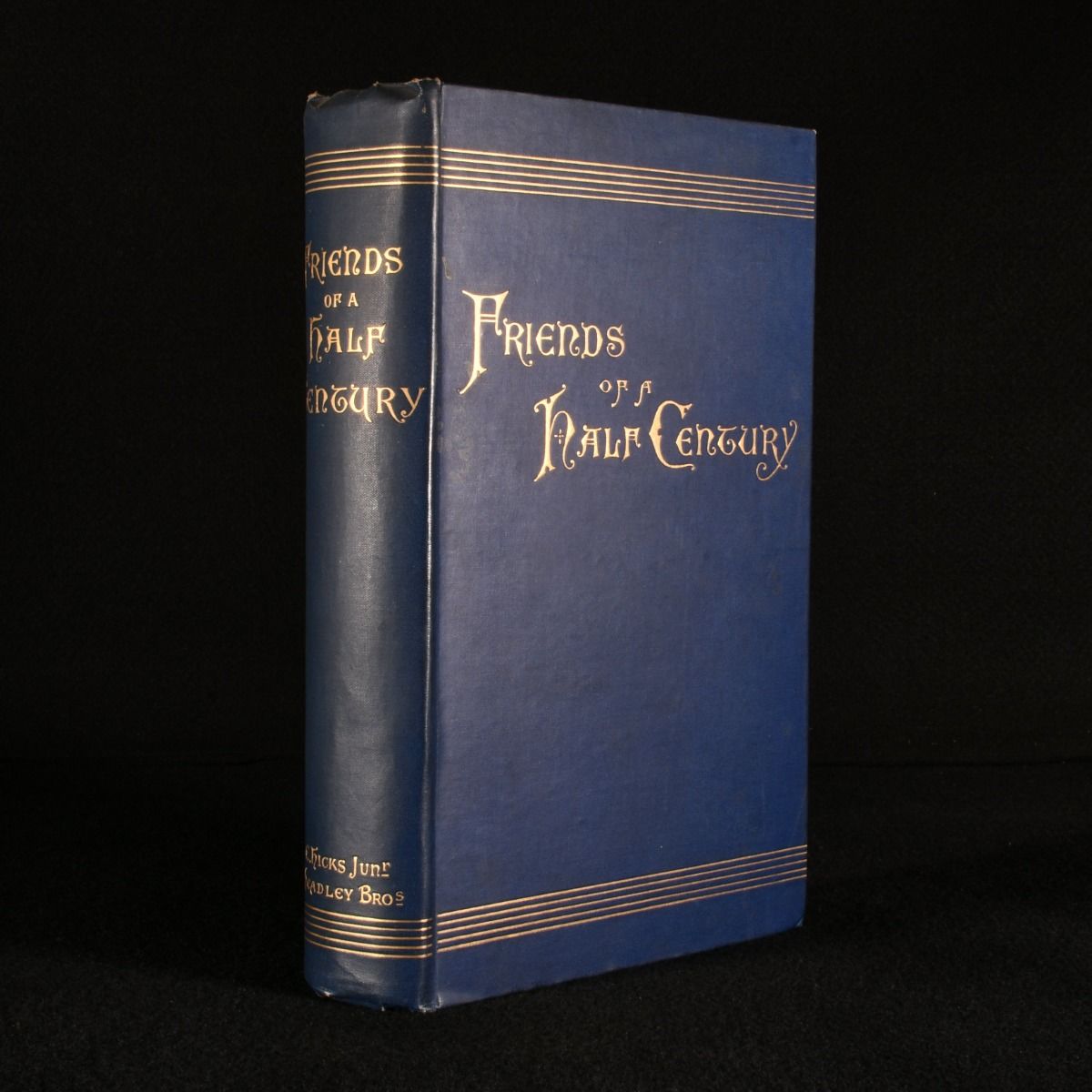 William Robinson [ed] - Friends of a Half Century; Fifty Memorials with Portraits of Members of the Society of Friends 1840-90