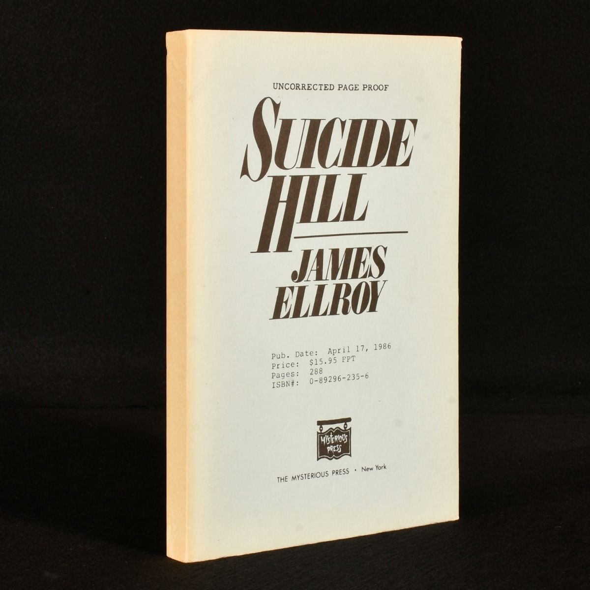 James Ellroy - Suicide Hill