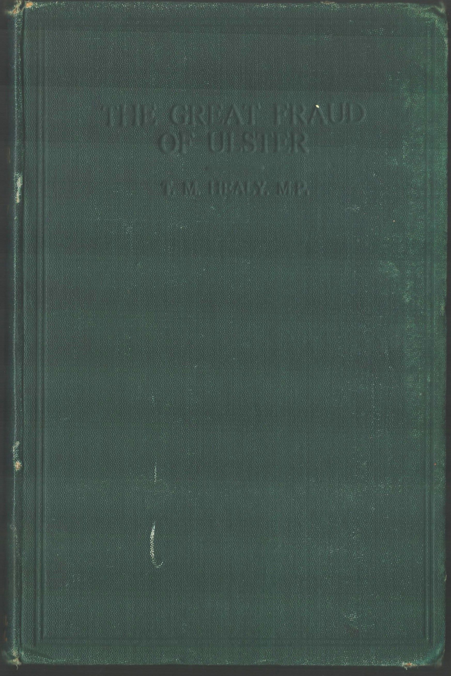The Great Fraud of Ulster