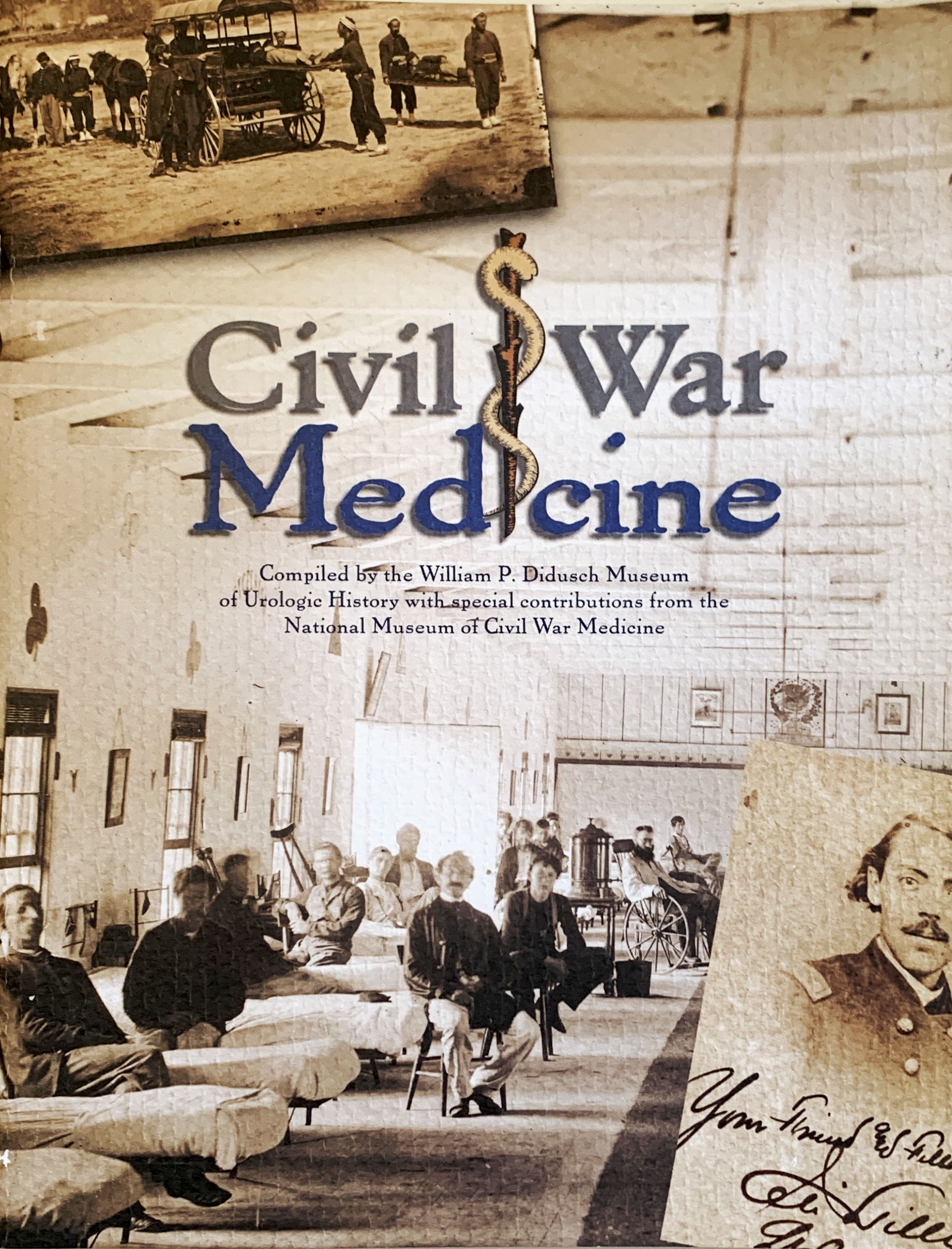 The William Didusch Center for Urologic History; Civil War Medicine ...