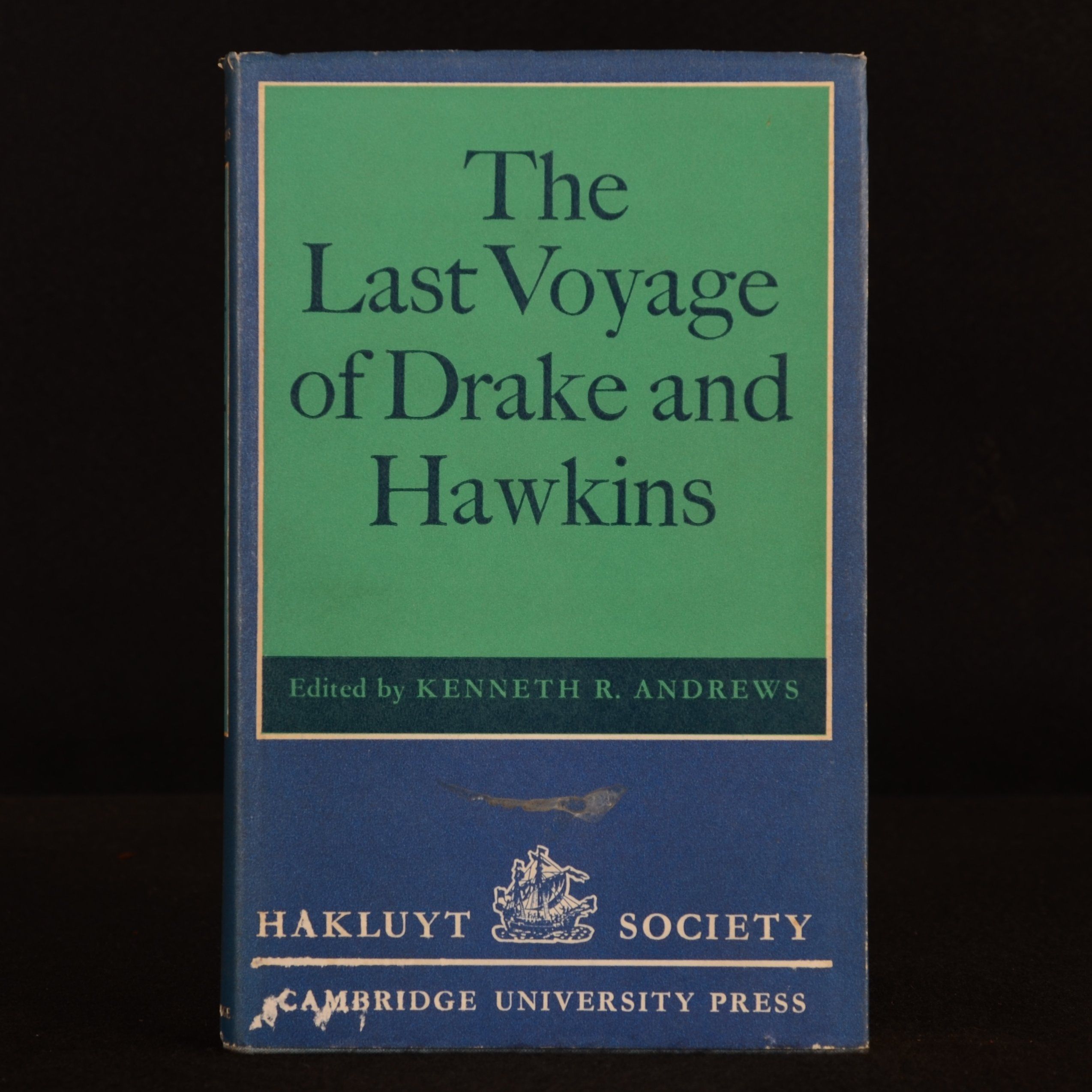 Kenneth R. Andrews (ed.) - The Last Voyage of Drake & Hawkins