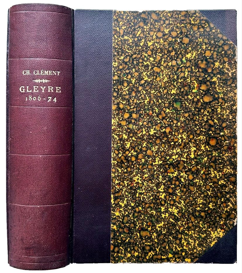 Gleyre etude biographique et critique ; avec le catalogue raisonne de l'uvre du maitre.