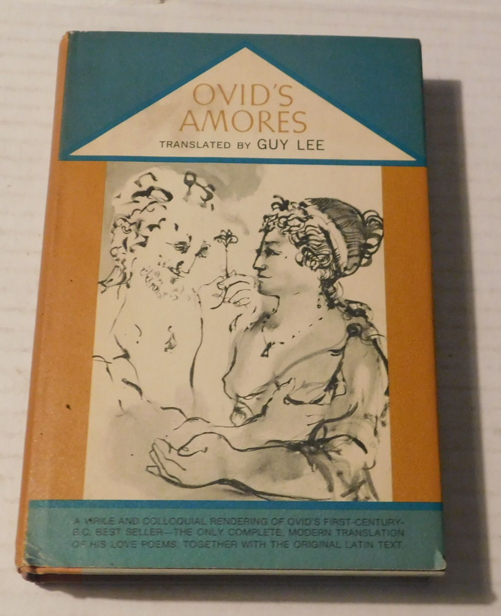 OVID'S AMORES: English translation by Guy Lee with Latin text.
