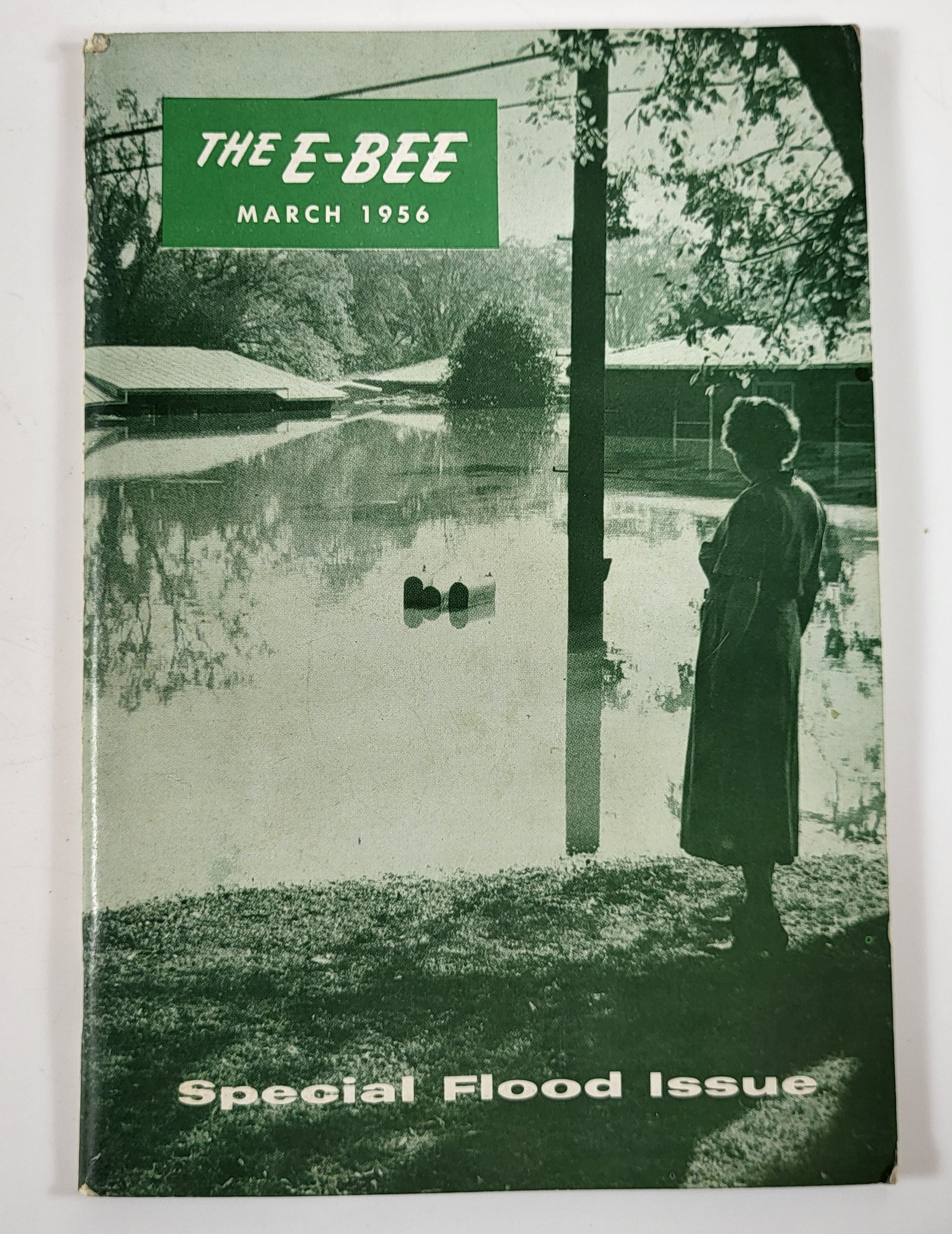Image for The E-Bee. Special Flood Issue. Vol. XII, No. 2, March 1956 The E-Bee. Special Flood Issue. Vol. XII, No. 2, March 1956