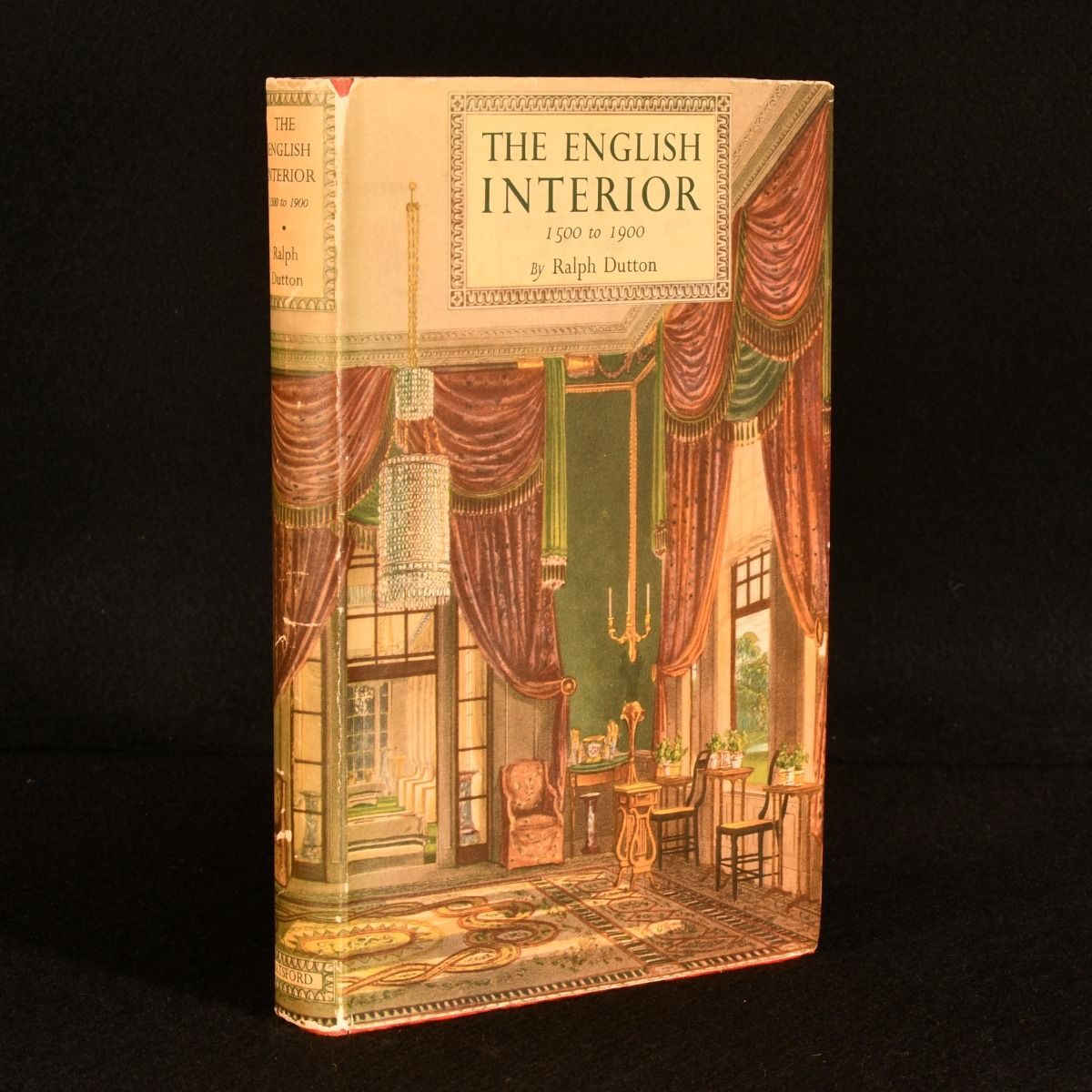 Ralph Dutton - The English Interior: 1500 to 1900