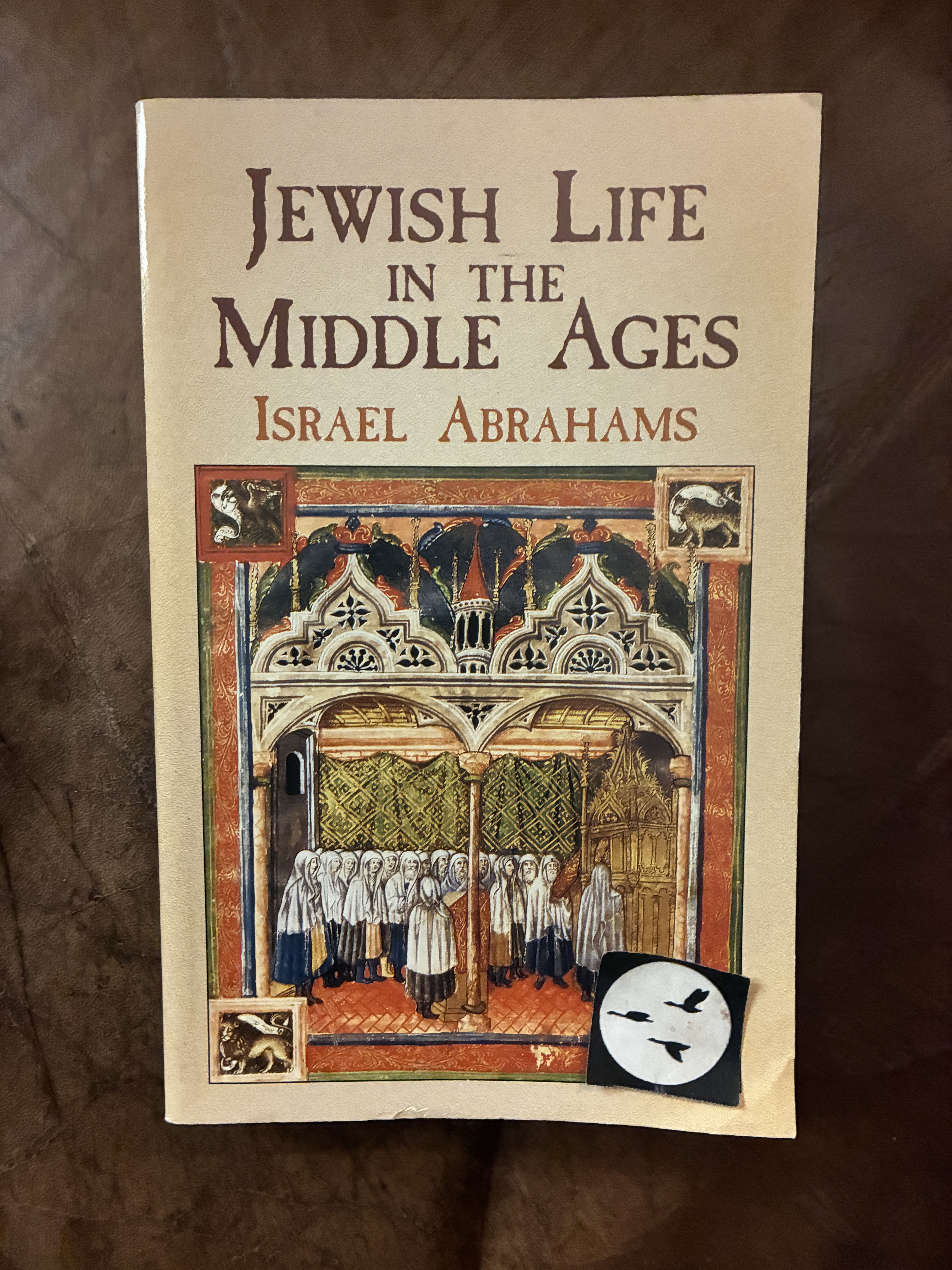Jewish Life in the Middle Ages (Dover Books on History, Political and Social Science)